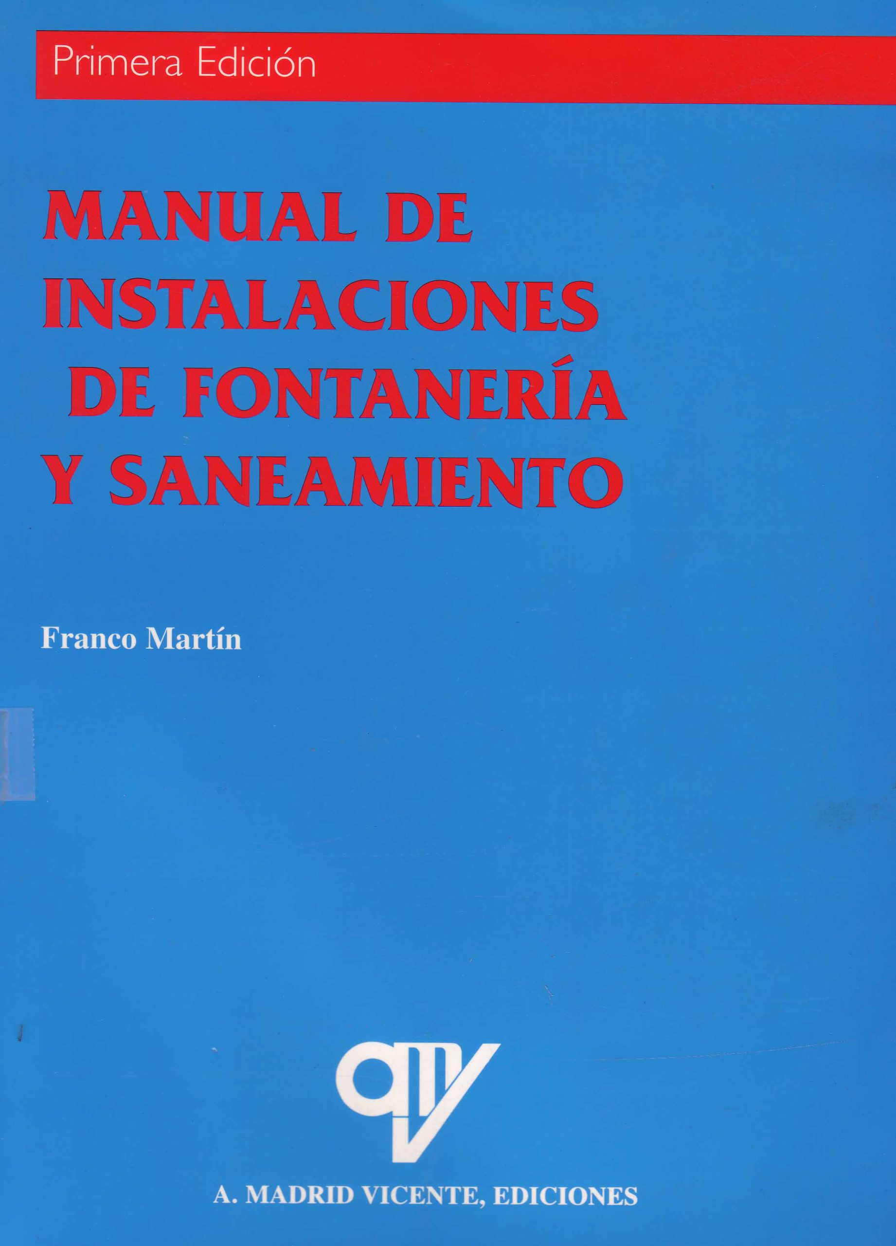 MANUAL DE INSTALACIONES DE FONTANERIA Y SANEAMIENTO