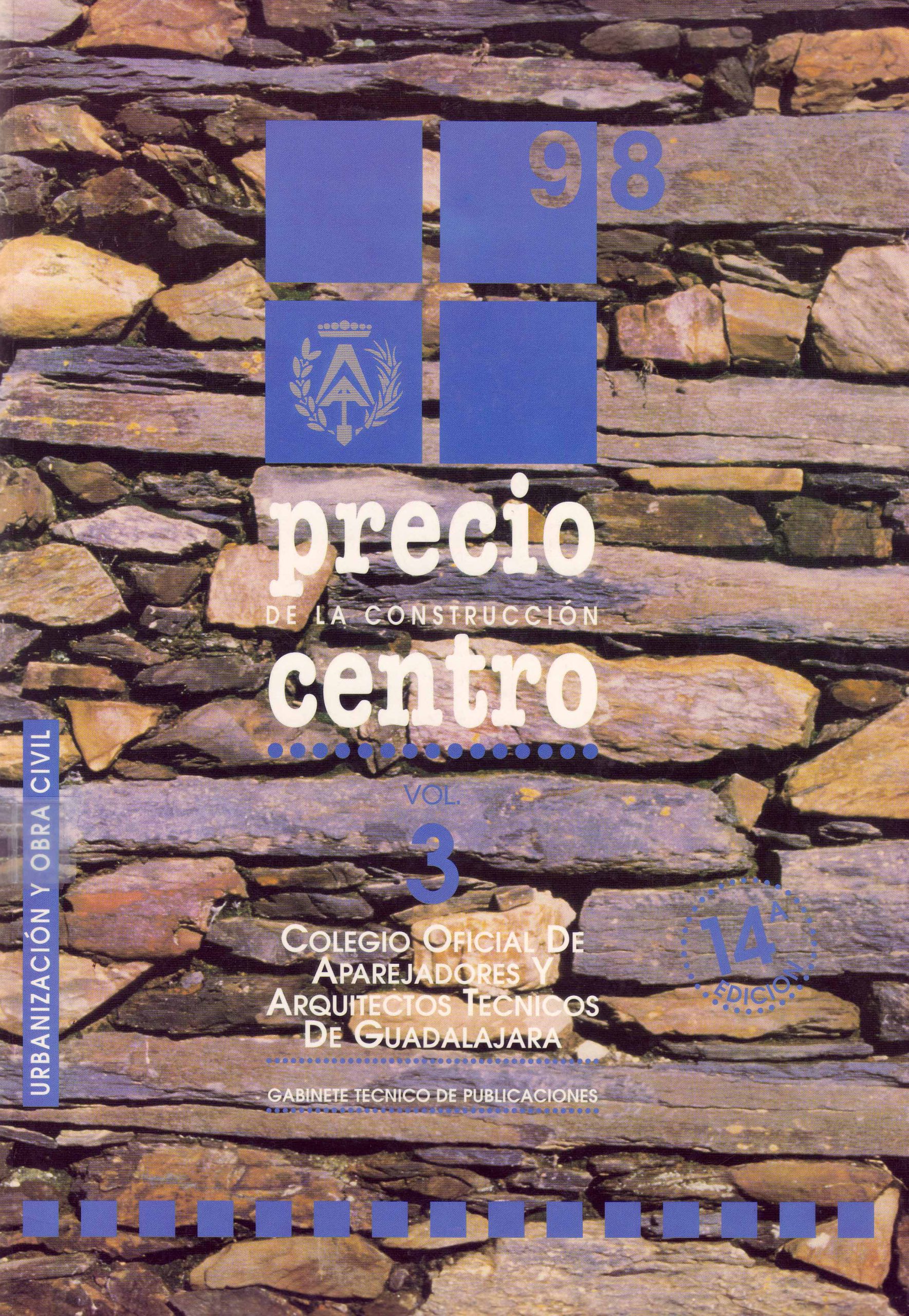 PRECIO DE LA CONSTRUCCION CENTRO VOL 1