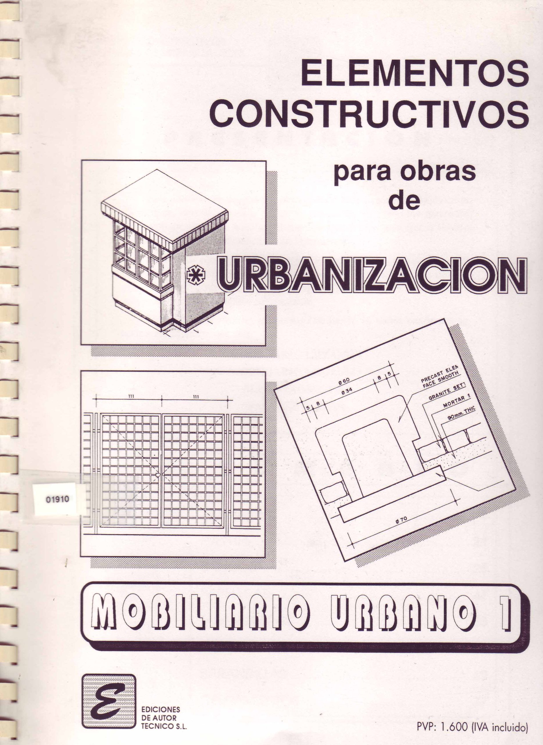 ELEMENTOS CONSTRUCTIVOS PARA OBRAS DE URBANIZACION. MOBILIARIO URBANO 1