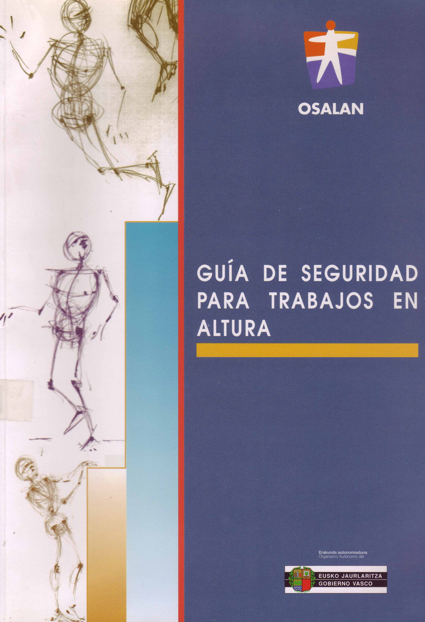 GUIA DE SEGURIDAD PARA TRABAJOS EN ALTURA