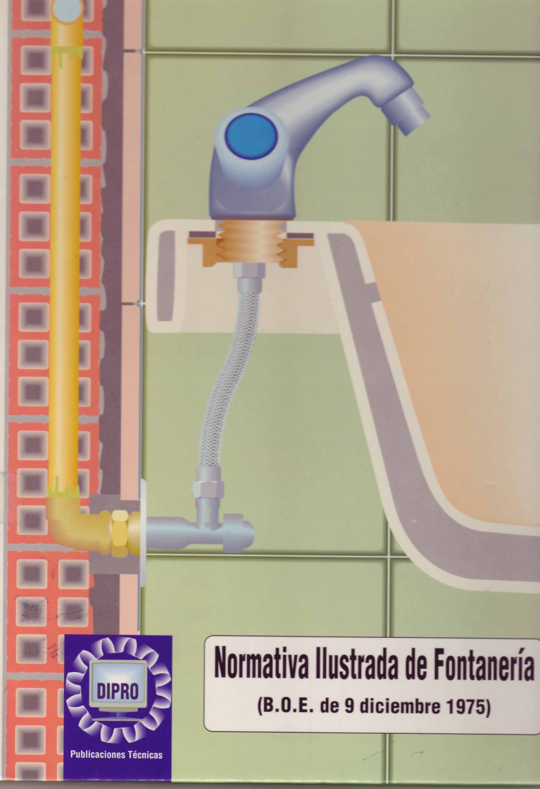 NORMATIVA ILUSTRADA DE FONTANERIA