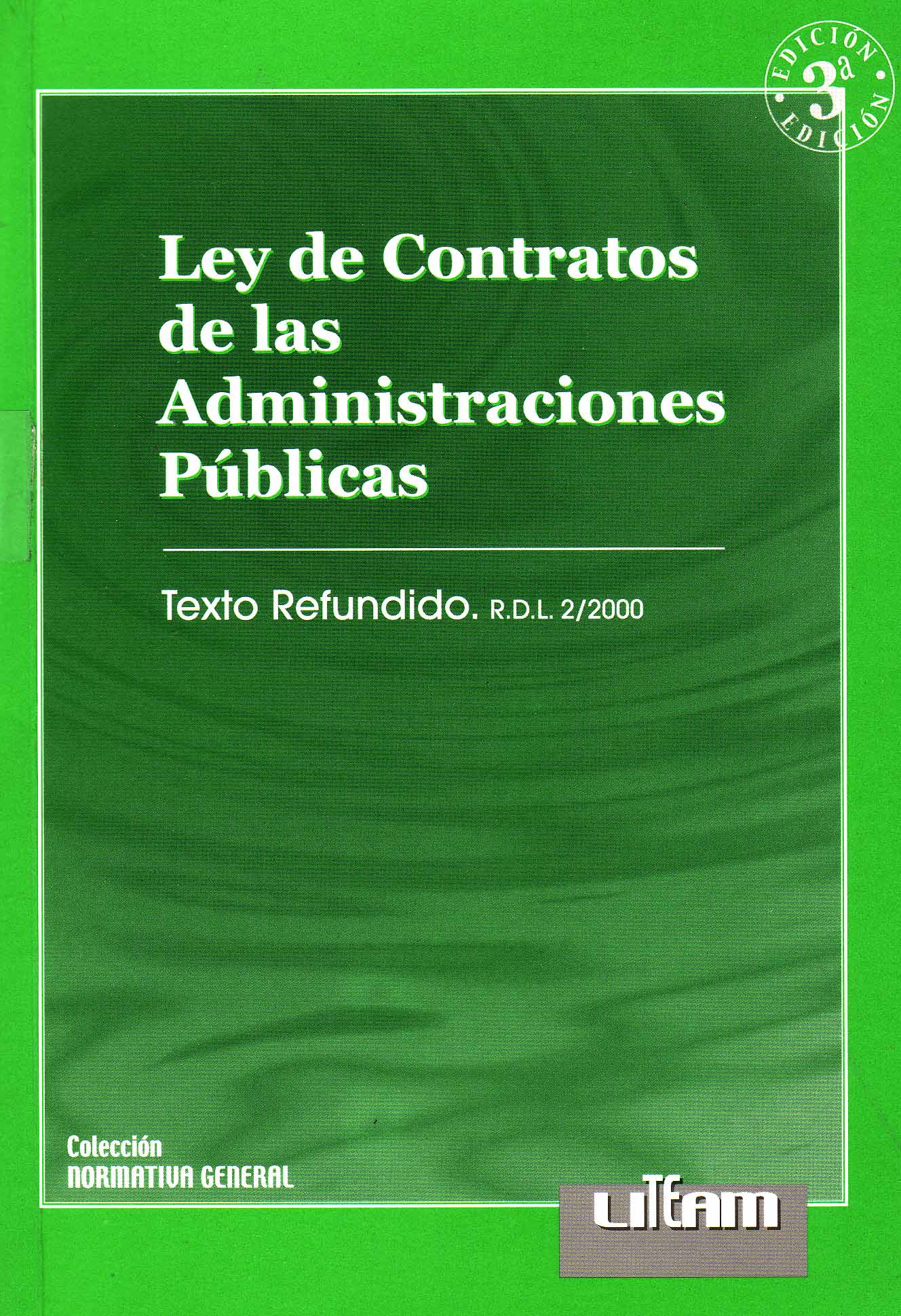 LEY DE CONTRATOS DE LAS ADMINISTRACIONES PUBLICAS
