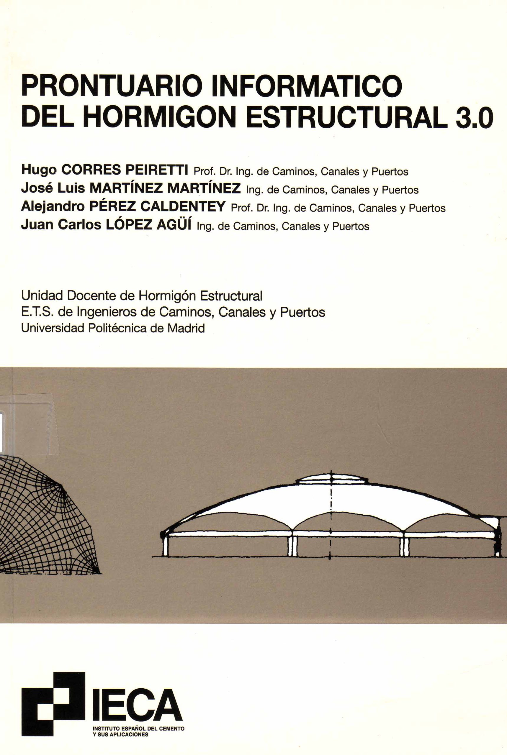 PRONTUARIO INFORMATICO DEL HORMIGON ESTRUCTURAL 3.0