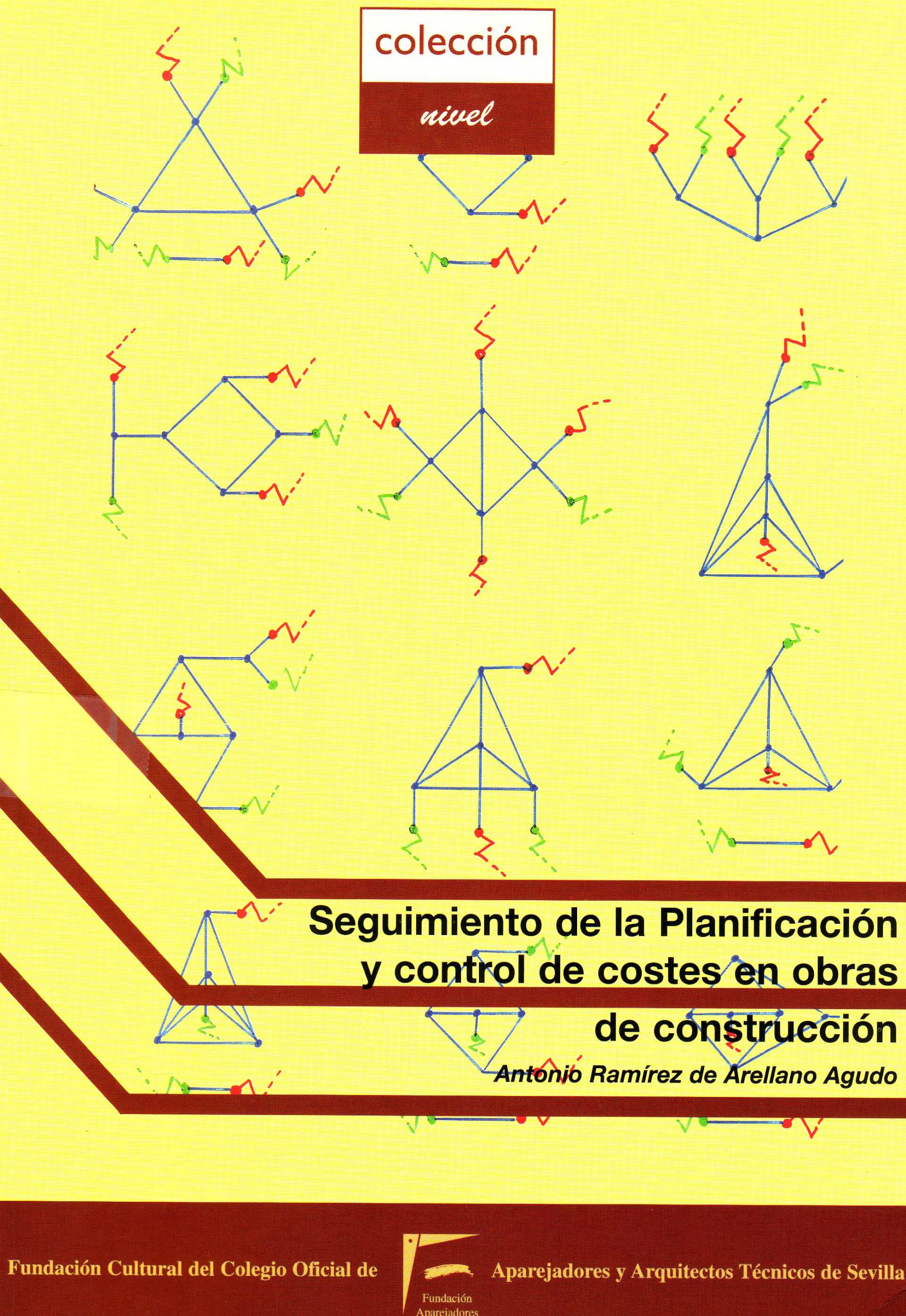 SEGUIMIENTO DE LA PLANIFICACION Y CONTROL DE COSTES EN OBRAS DE CONSTRUCCION
