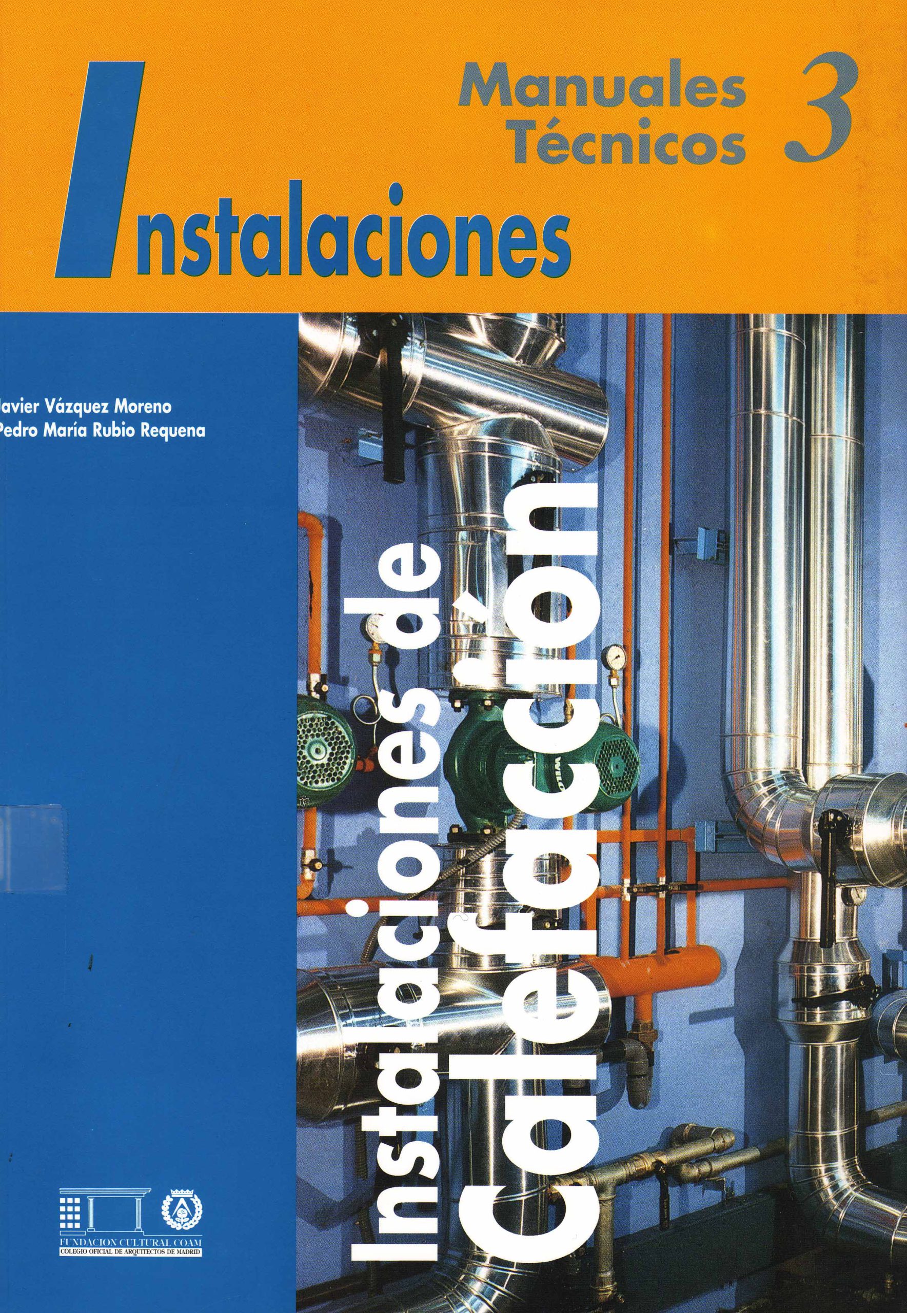INSTALACIONES. INSTALACIONES DE CALEFACCION