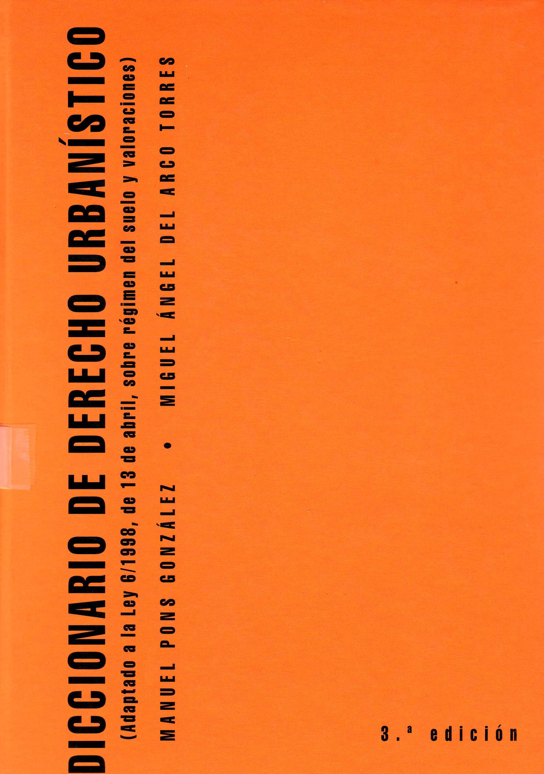 DICCIONARIO DE DERECHO URBANISTICO