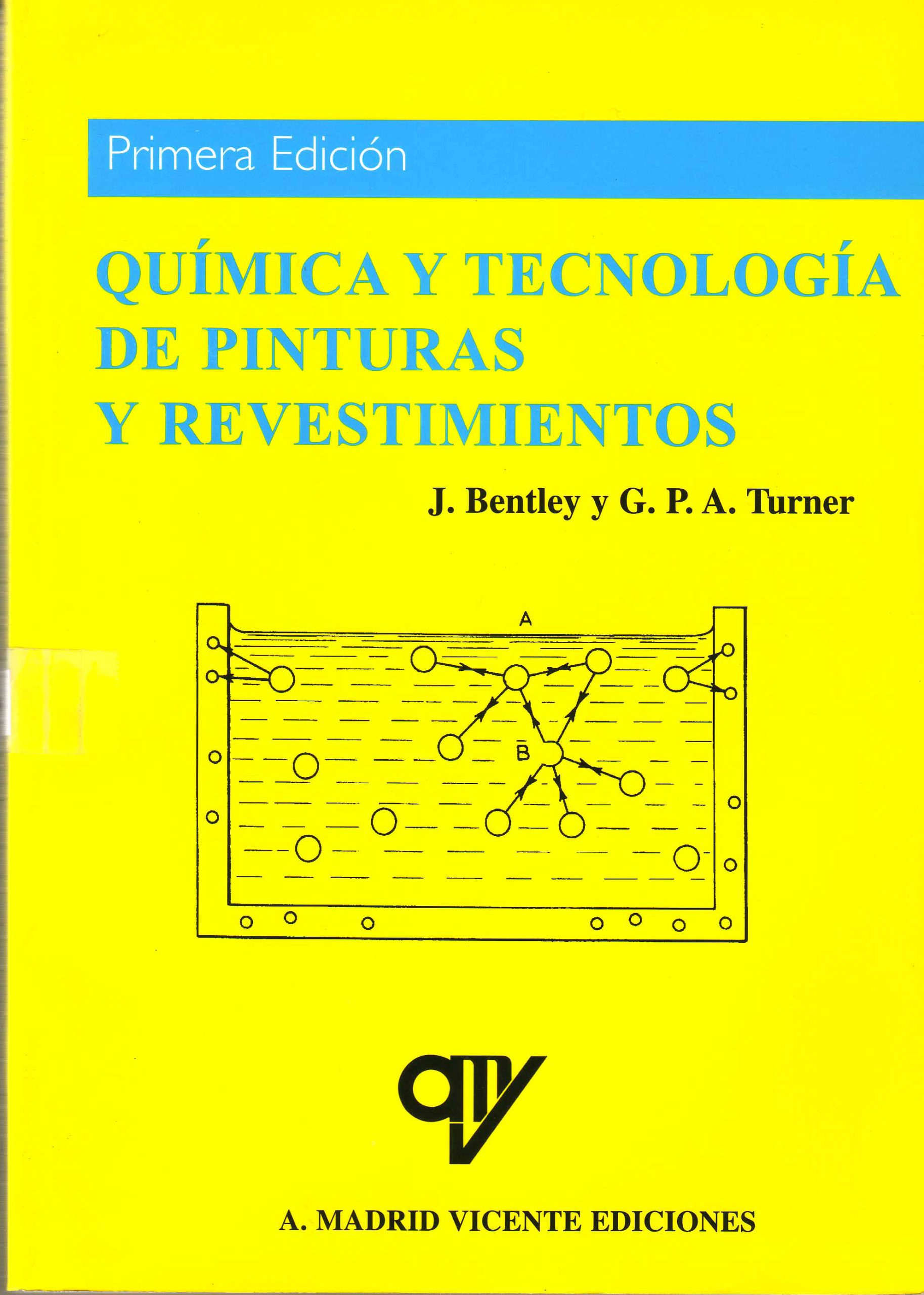 QUIMICA Y TECNOLOGIA DE PINTURAS Y REVESTIMIENTOS