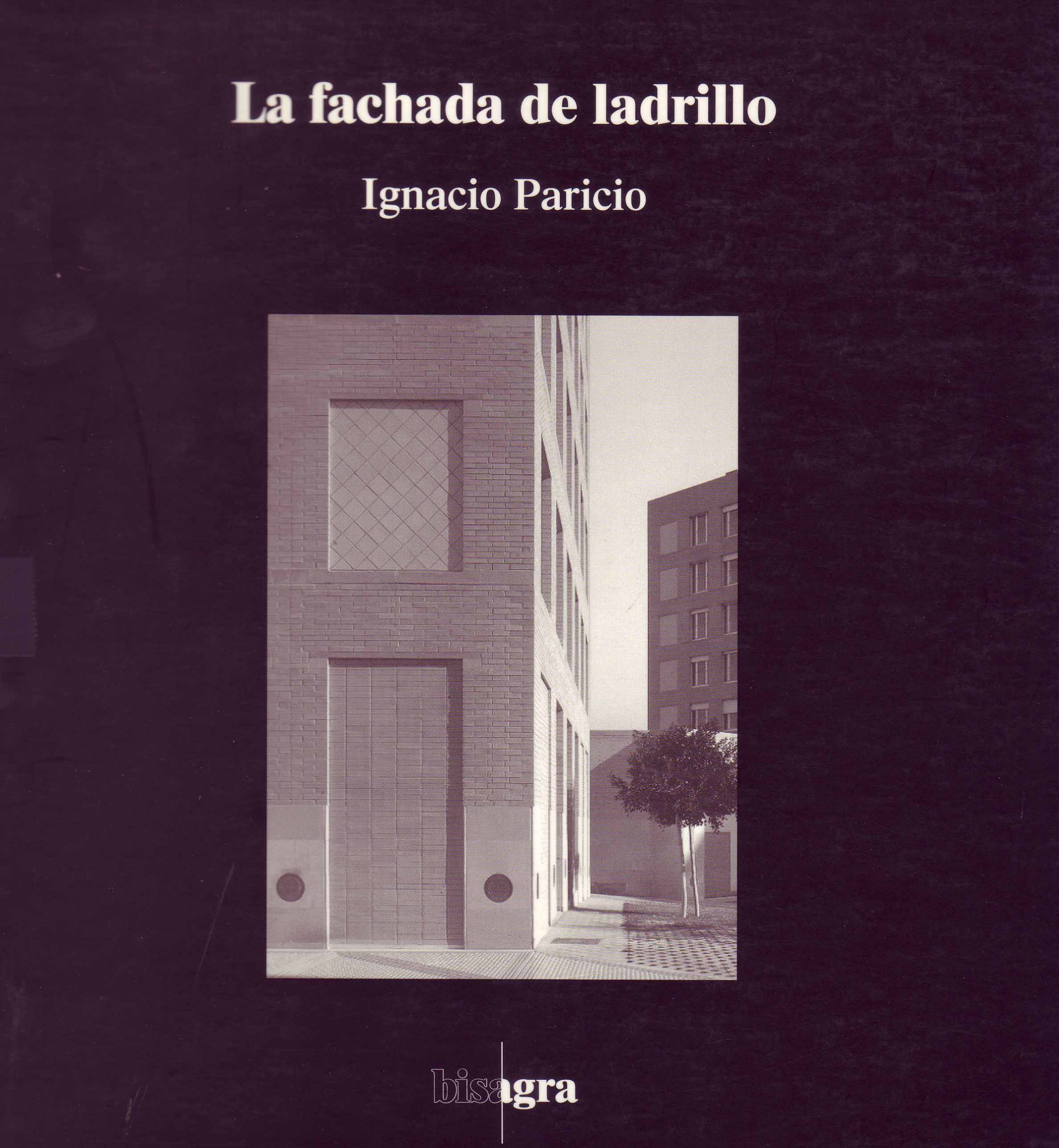 LA FACHADA DE LADRILLO