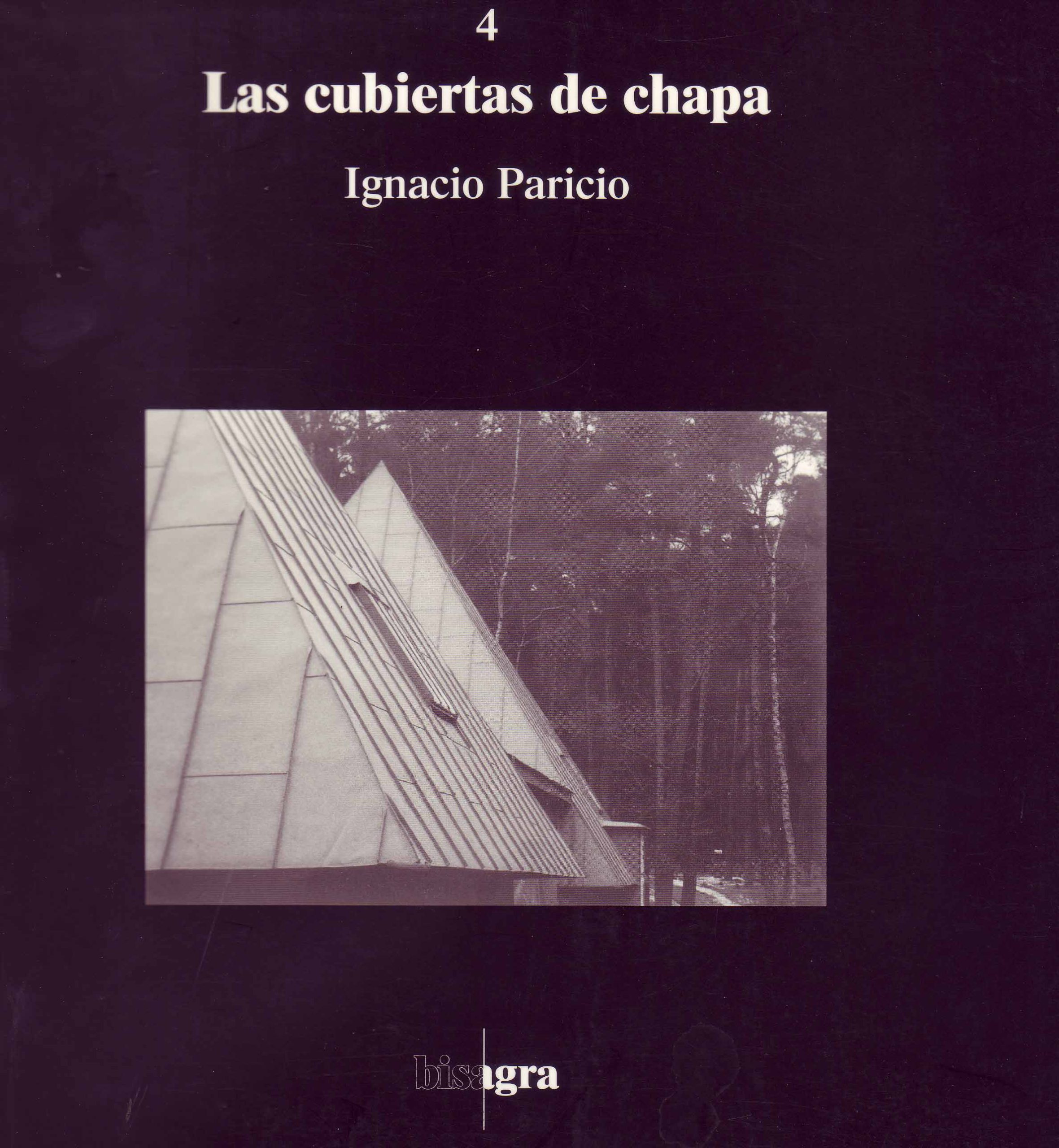 LAS CUBIERTAS DE CHAPA