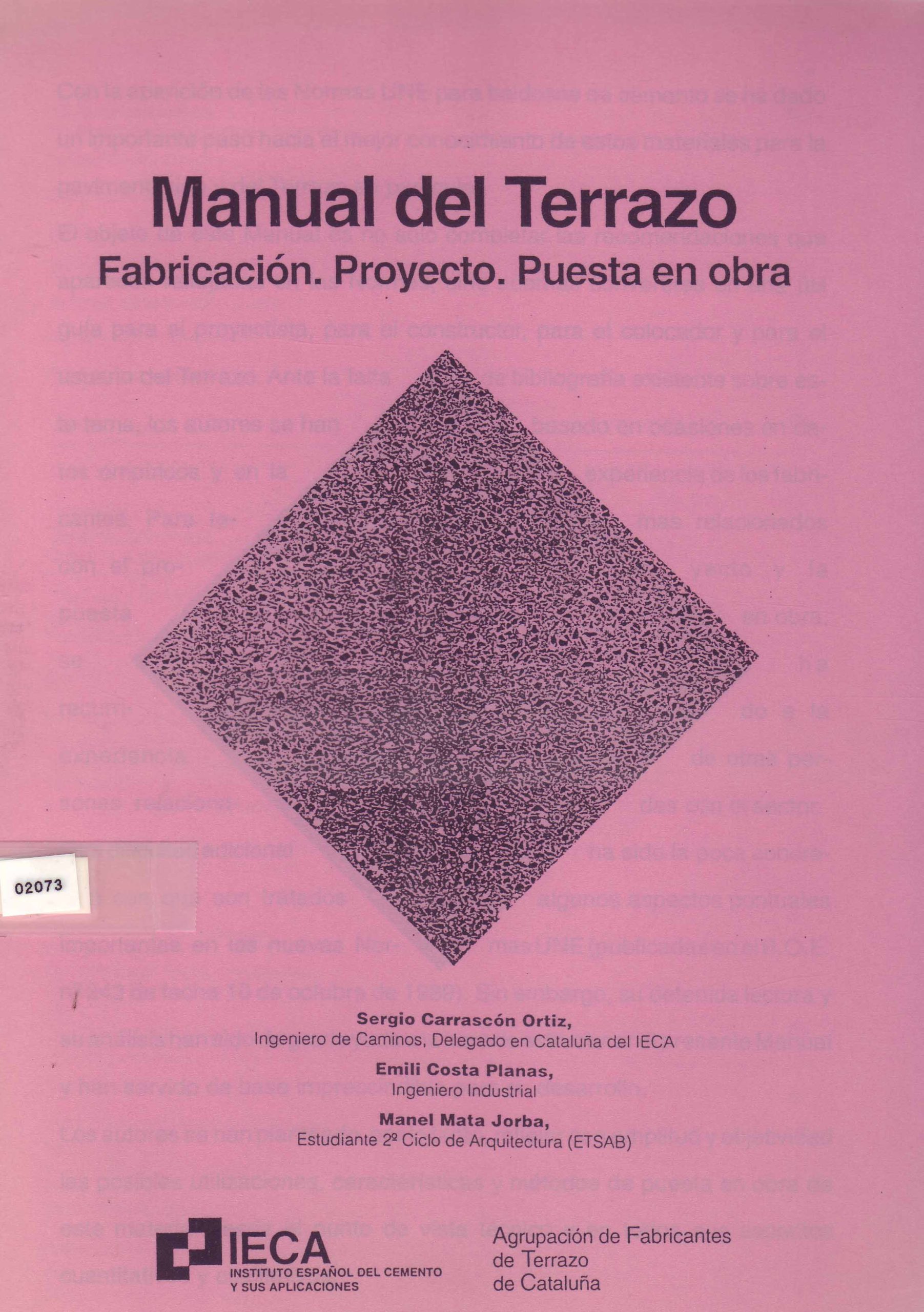 MANUAL DEL TERRAZO. FABRICACION. PROYECTO. PUESTA EN OBRA