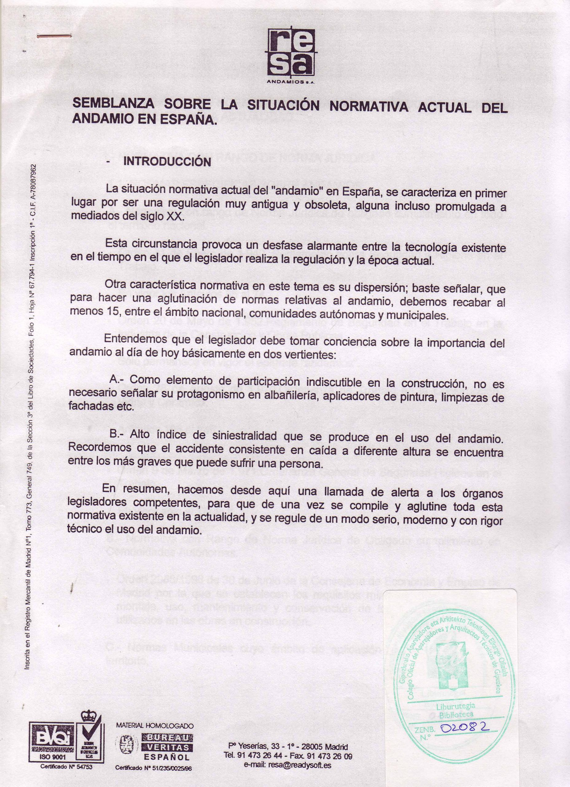 SEMBLANZA SOBRE LA SITUACION NORMATIVA ACTUAL DEL ANDAMIO EN ESPAÑA