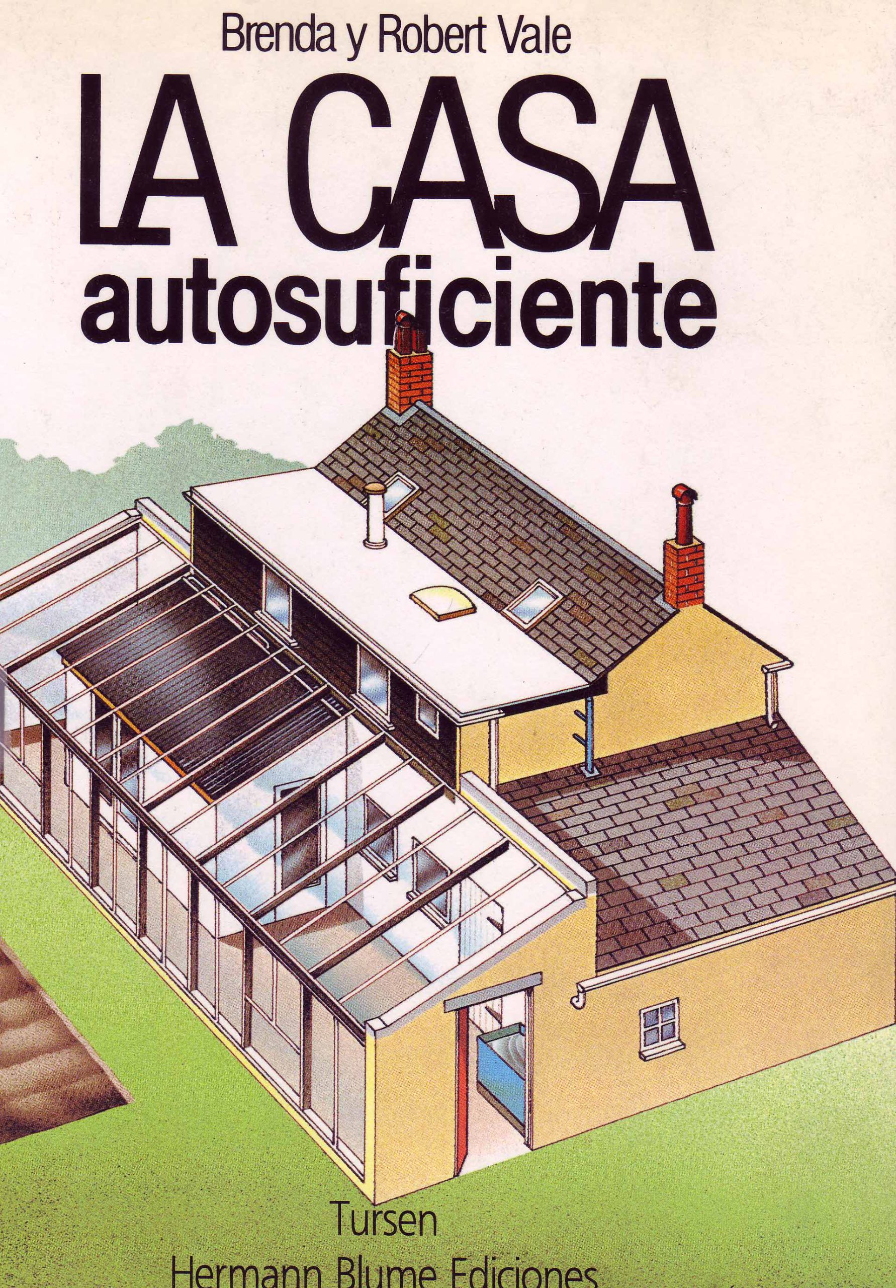 LA CASA AUTOSUFICIENTE
