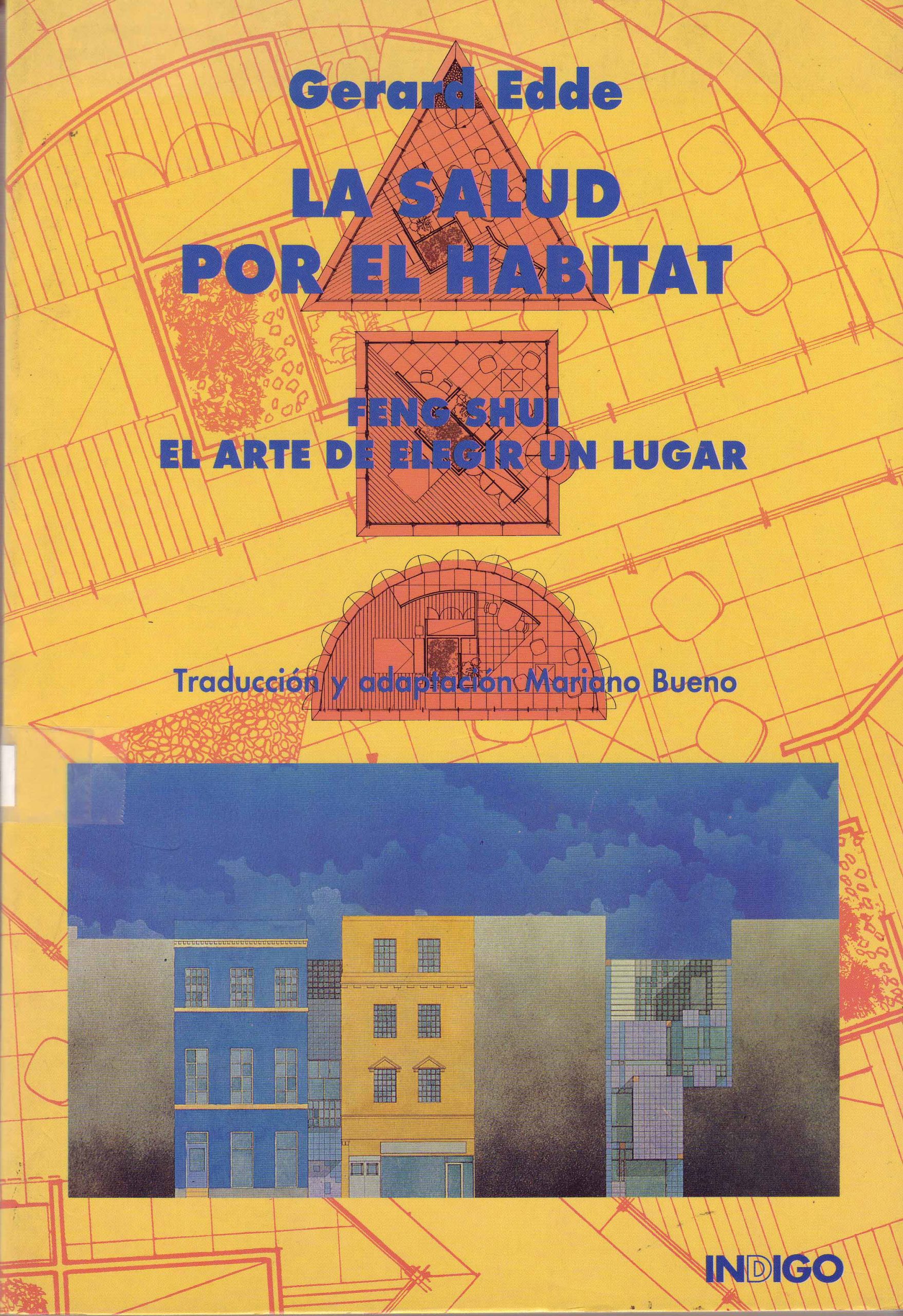 LA SALUD POR EL HABITAT. FENG SHUI