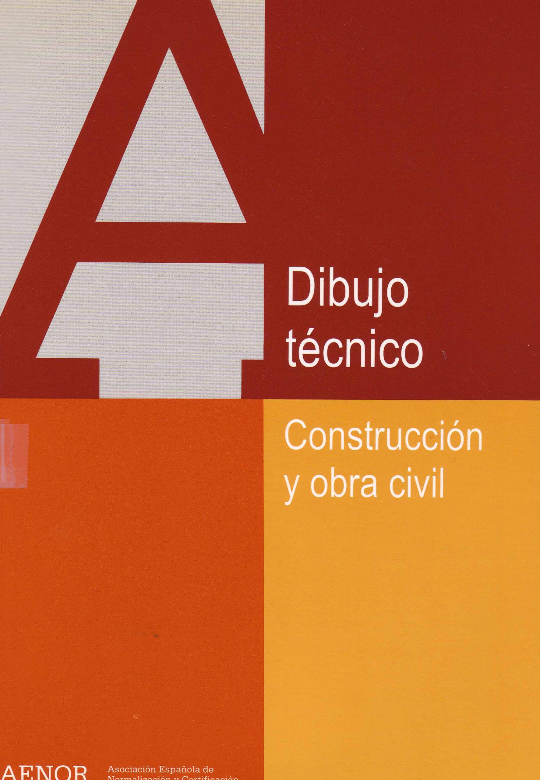 DIBUJO TECNICO. CONSTRUCCION Y OBRA CIVIL