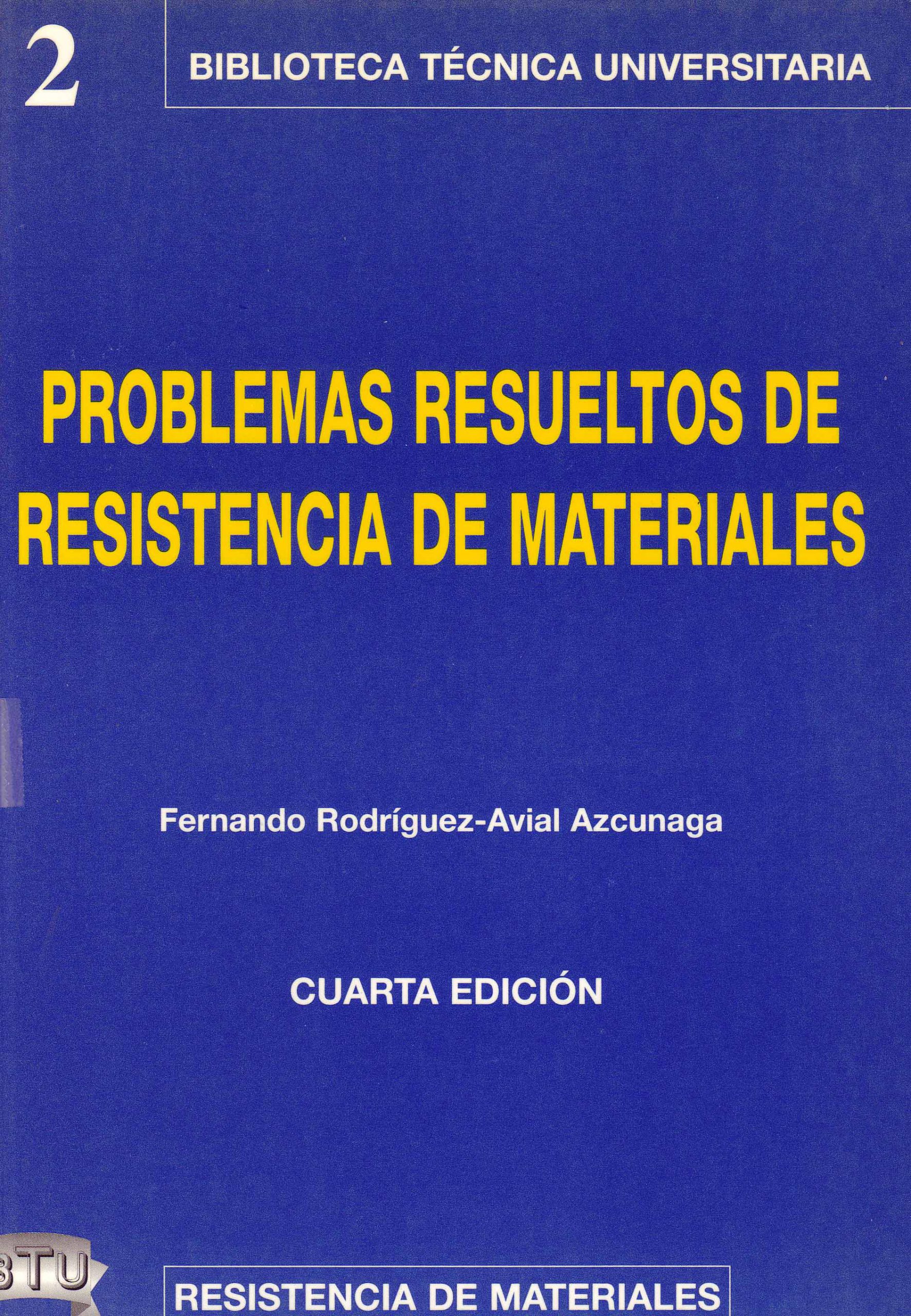 PROBLEMAS RESUELTOS DE RESISTENCIA DE MATERIALES