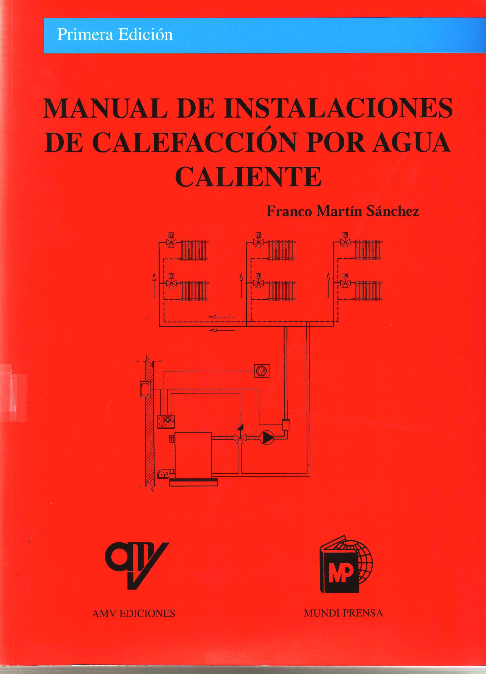 MANUAL DE INSTALACIONES DE CALEFACCION POR AGUA CALIENTE
