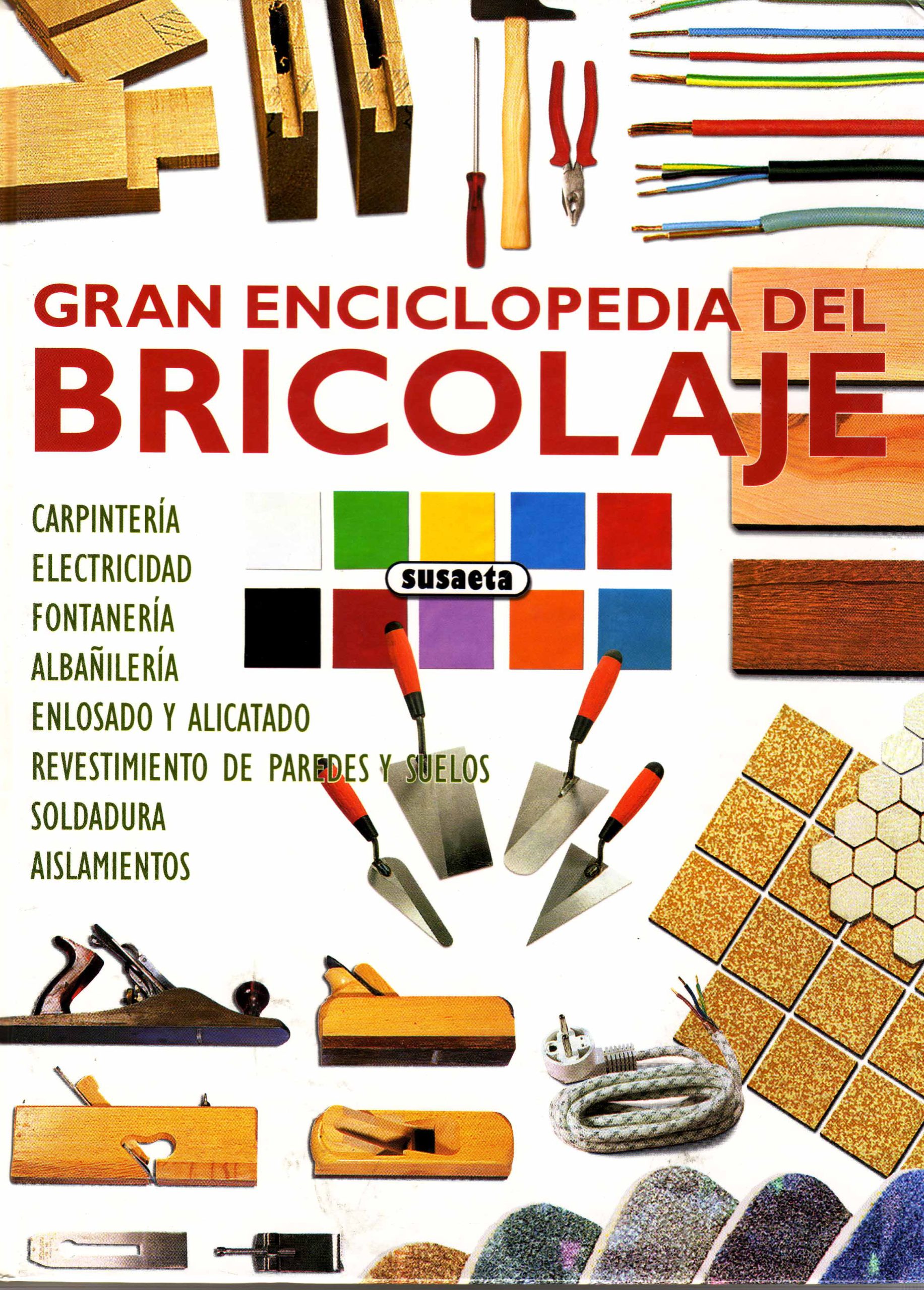 GRAN ENCICLOPEDIA DEL BRICOLAJE