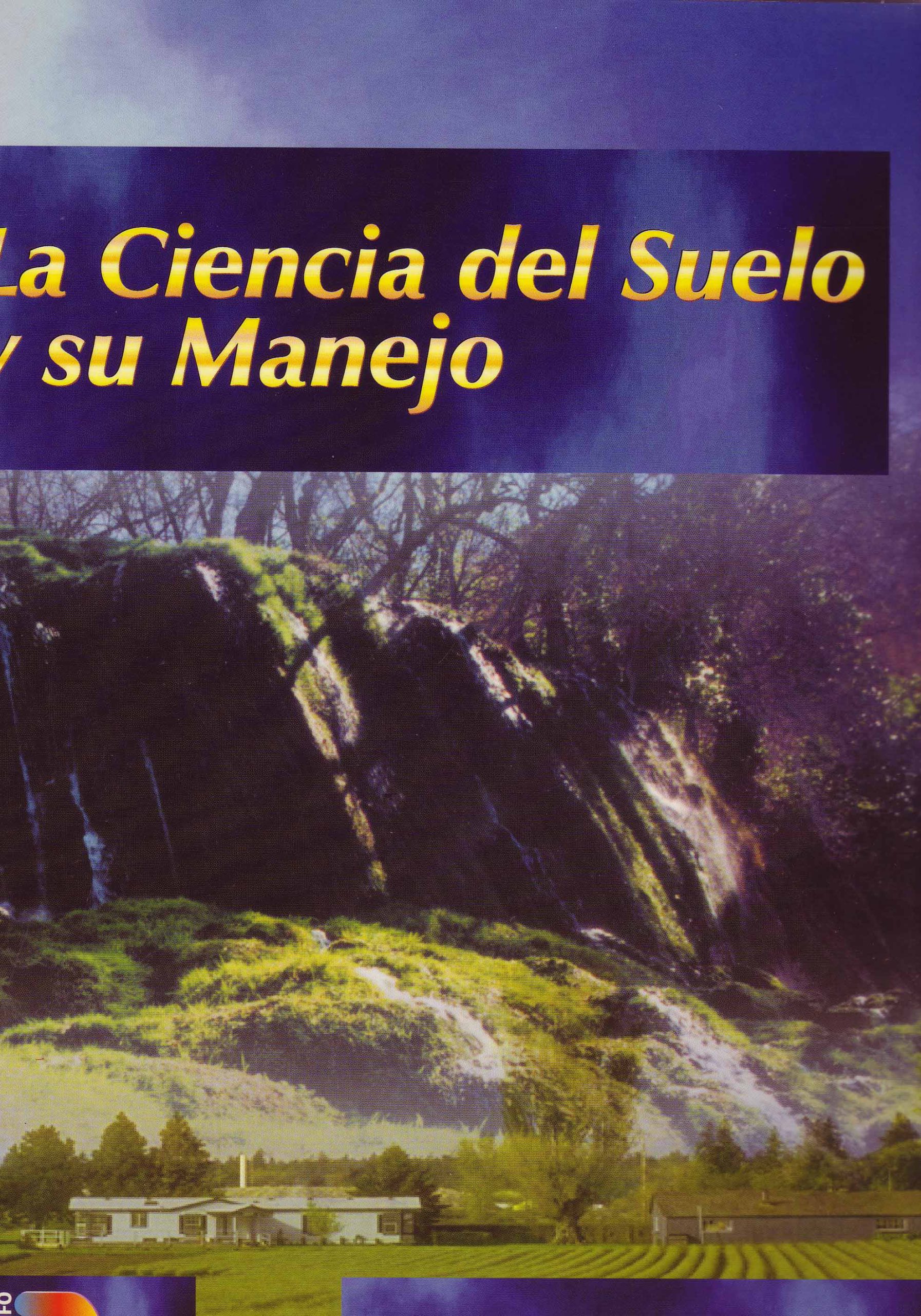 LA CIENCIA DEL SUELO Y SU MANEJO