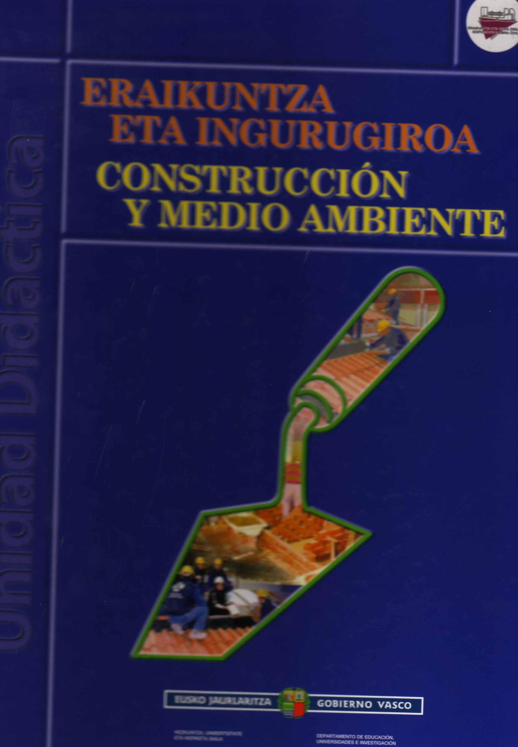 CONSTRUCCION Y MEDIO AMBIENTE