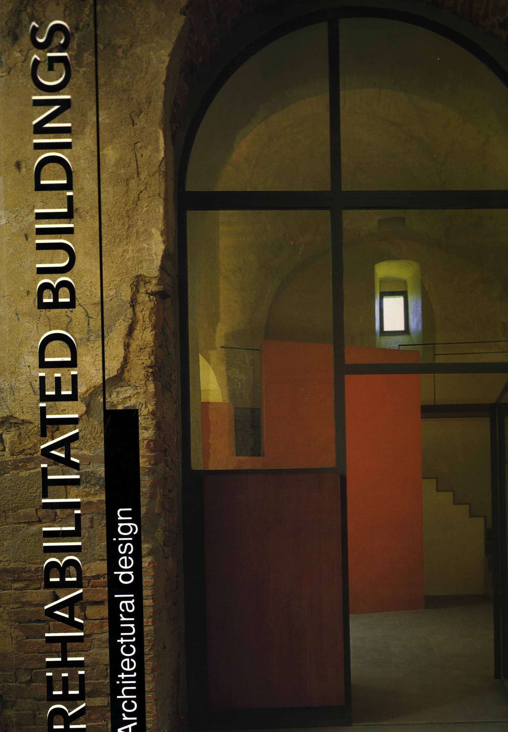 REHABILITATED BUILDINGS
