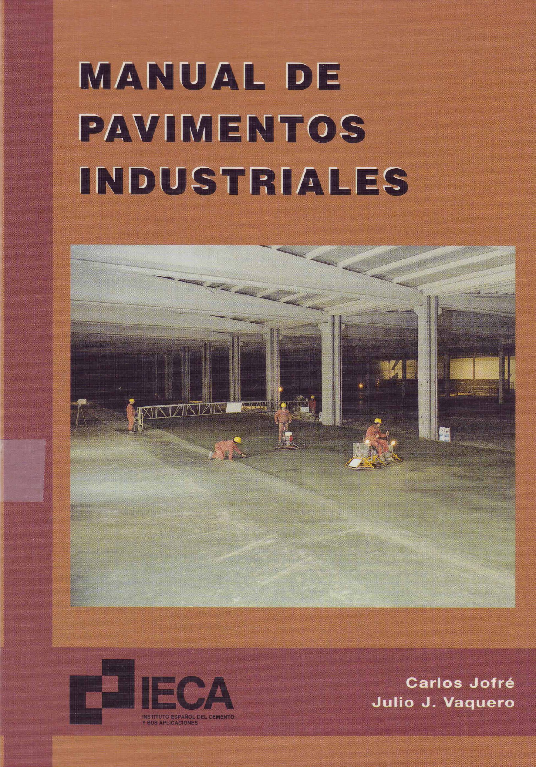 MANUAL DE PAVIMENTOS INDUSTRIALES