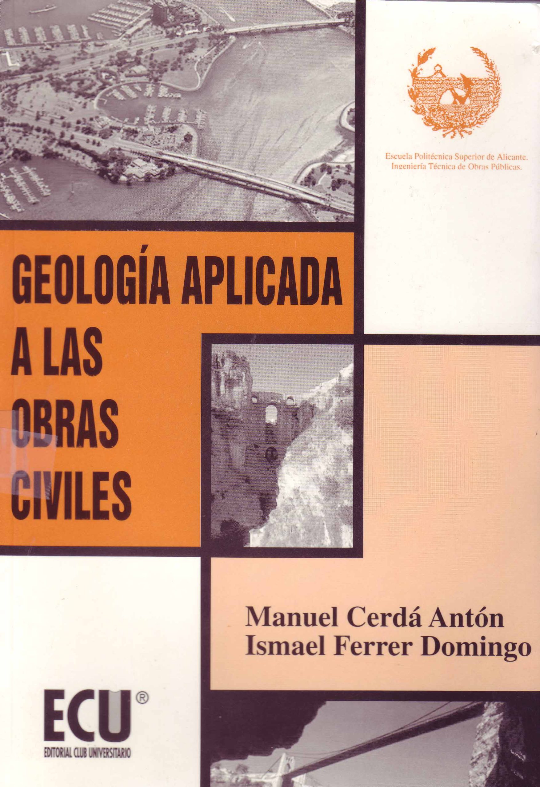 GEOLOGIA APLICADA A LAS OBRAS CIVILES