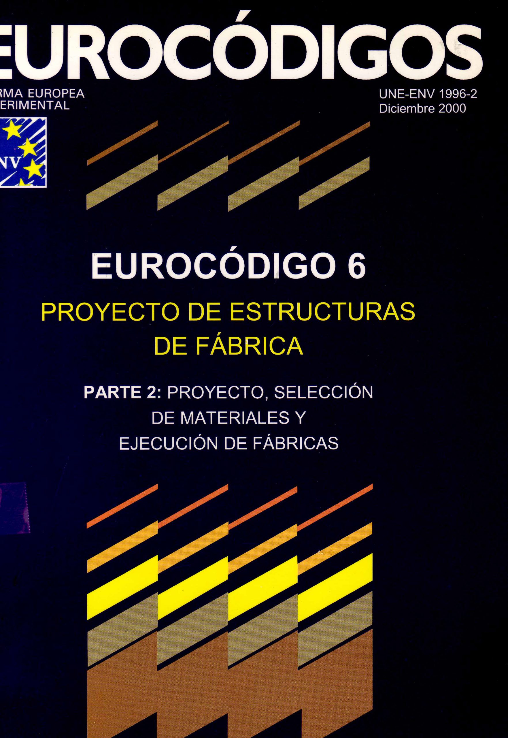 EUROCODIGO 6. PROYECTO DE ESTRUCTURAS DE FABRICA