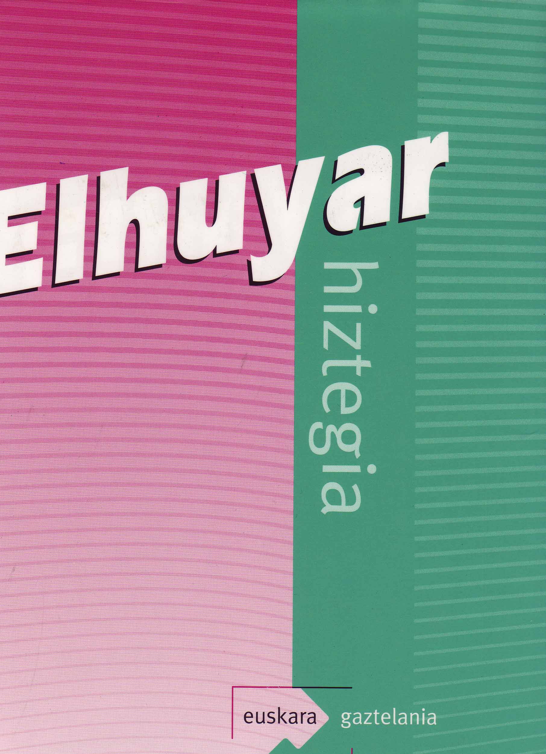 ELHUYAR HIZTEGIA