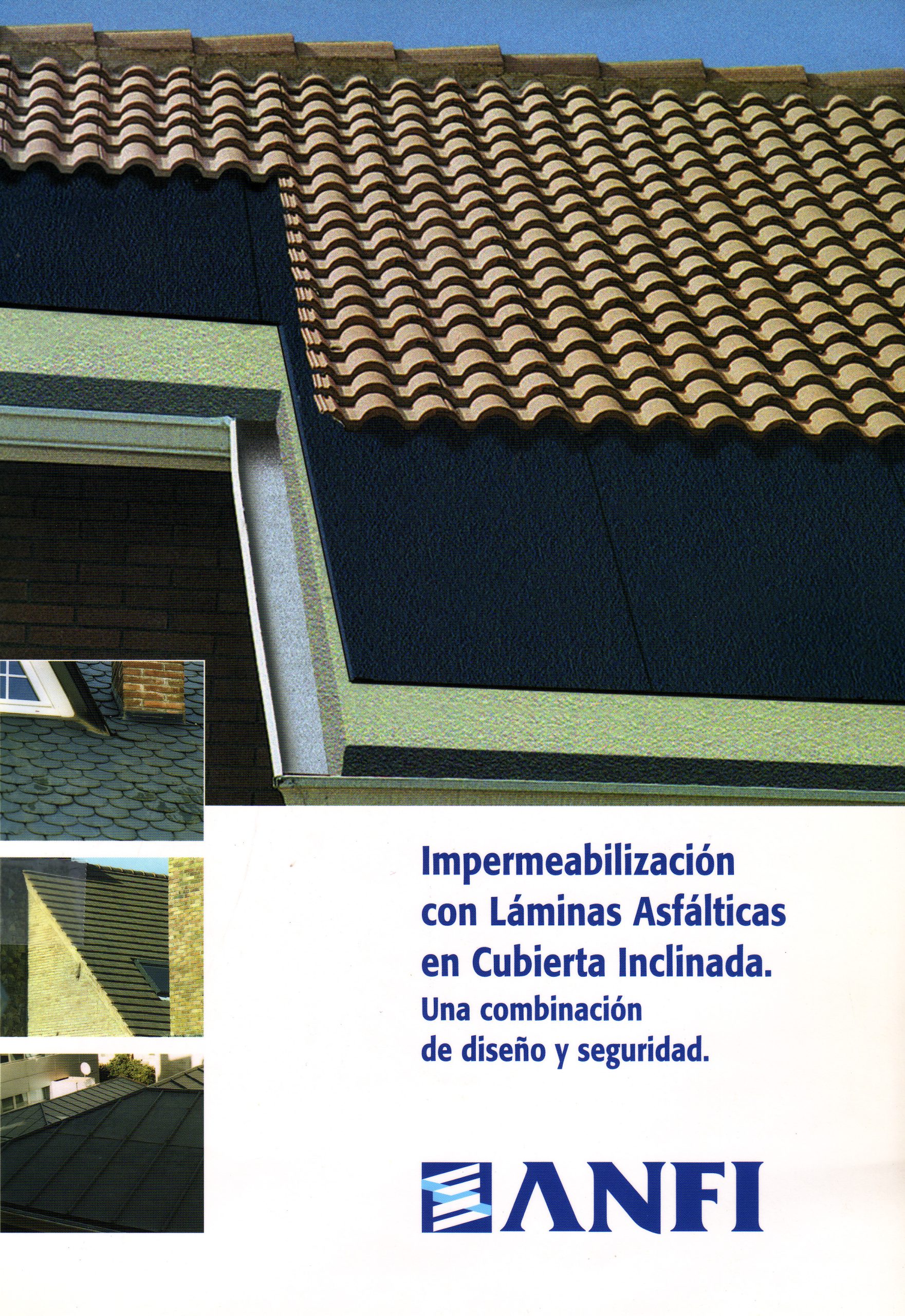 IMPERMEABILIZACION CON LAMINAS ASFALTICAS EN CUBIERTA INCLINADA