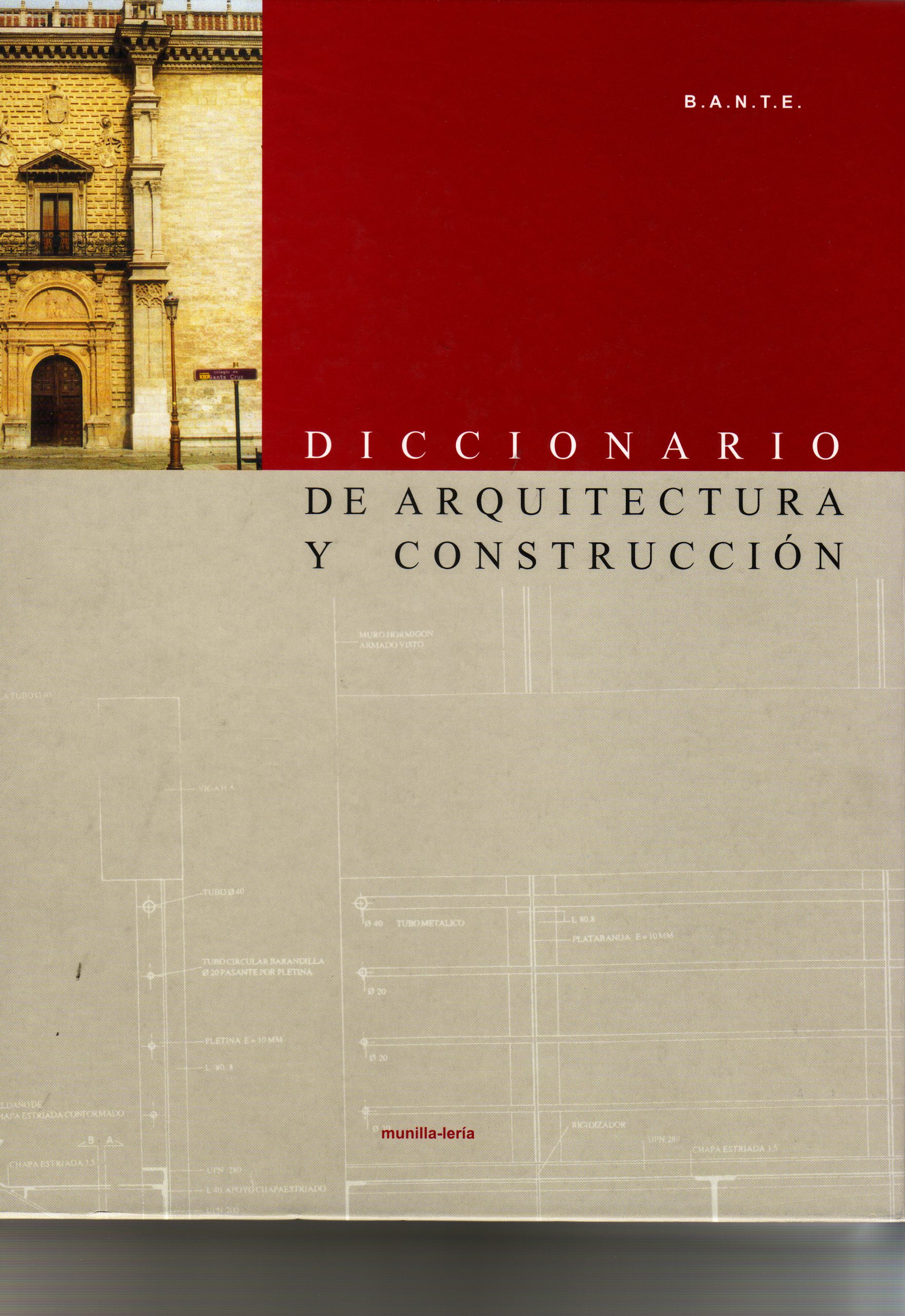 DICCIONARIO DE ARQUITECTURA Y CONSTRUCCION