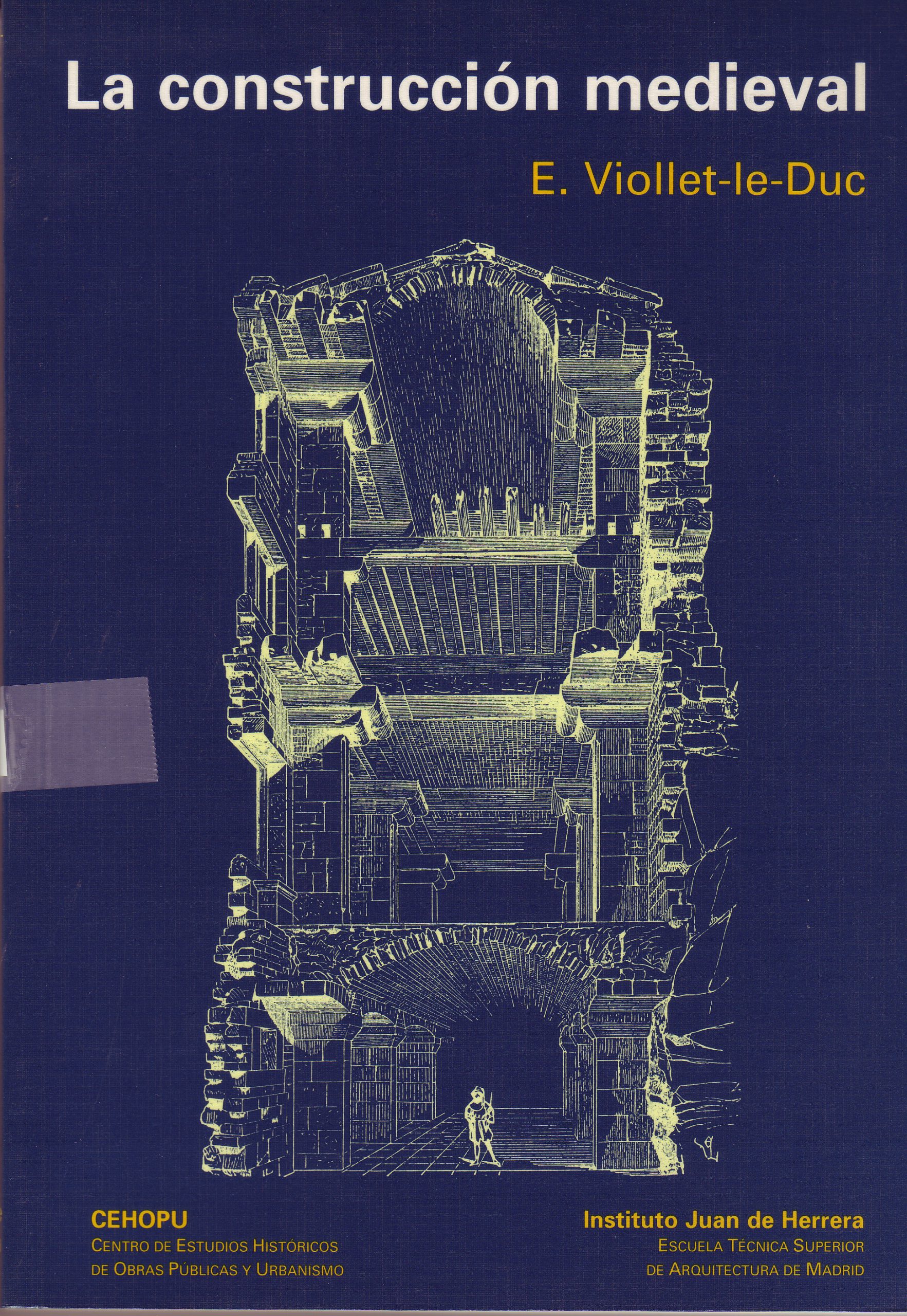 LA CONSTRUCCION MEDIEVAL
