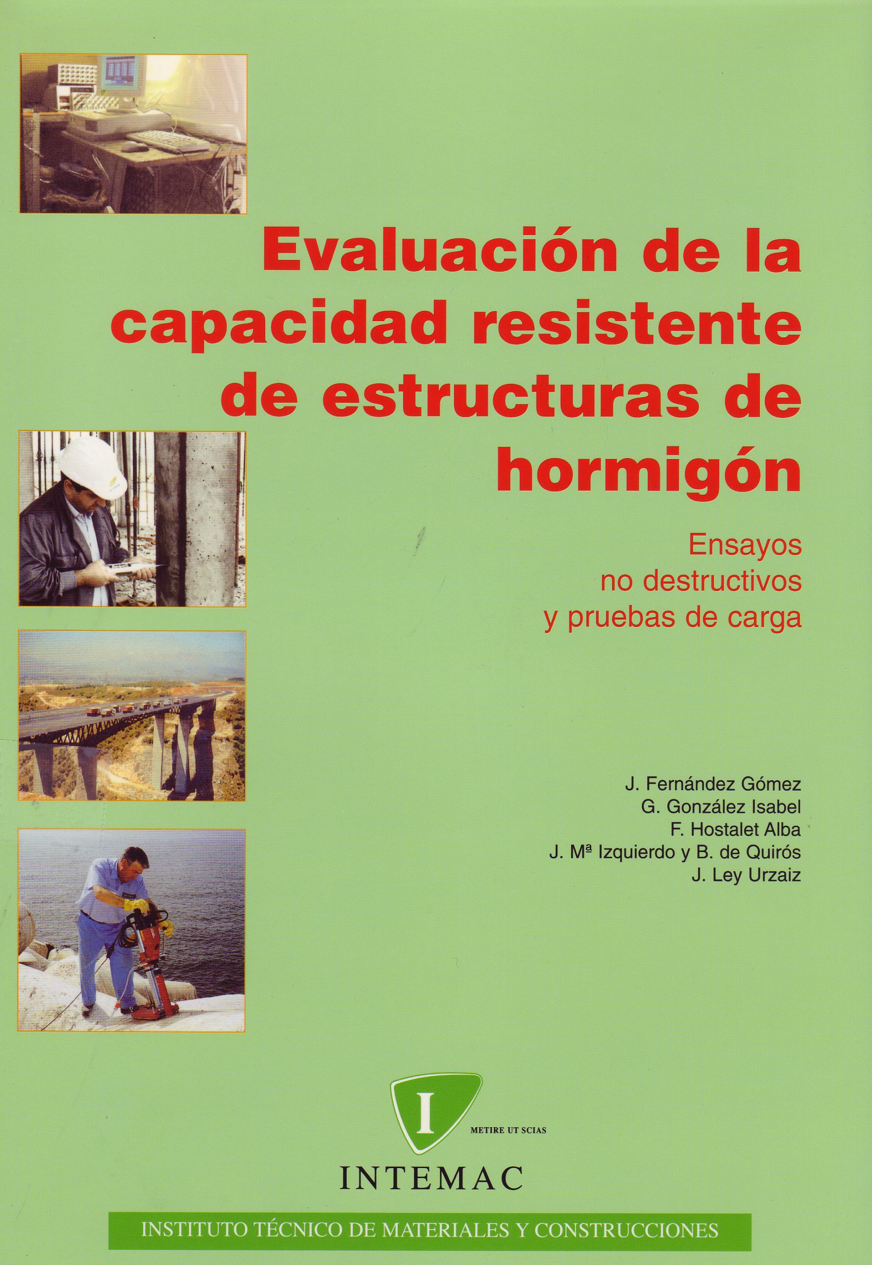 EVALUACION DE LA CAPACIDAD RESISTENTE DE ESTRUCTURAS DE HORMIGON