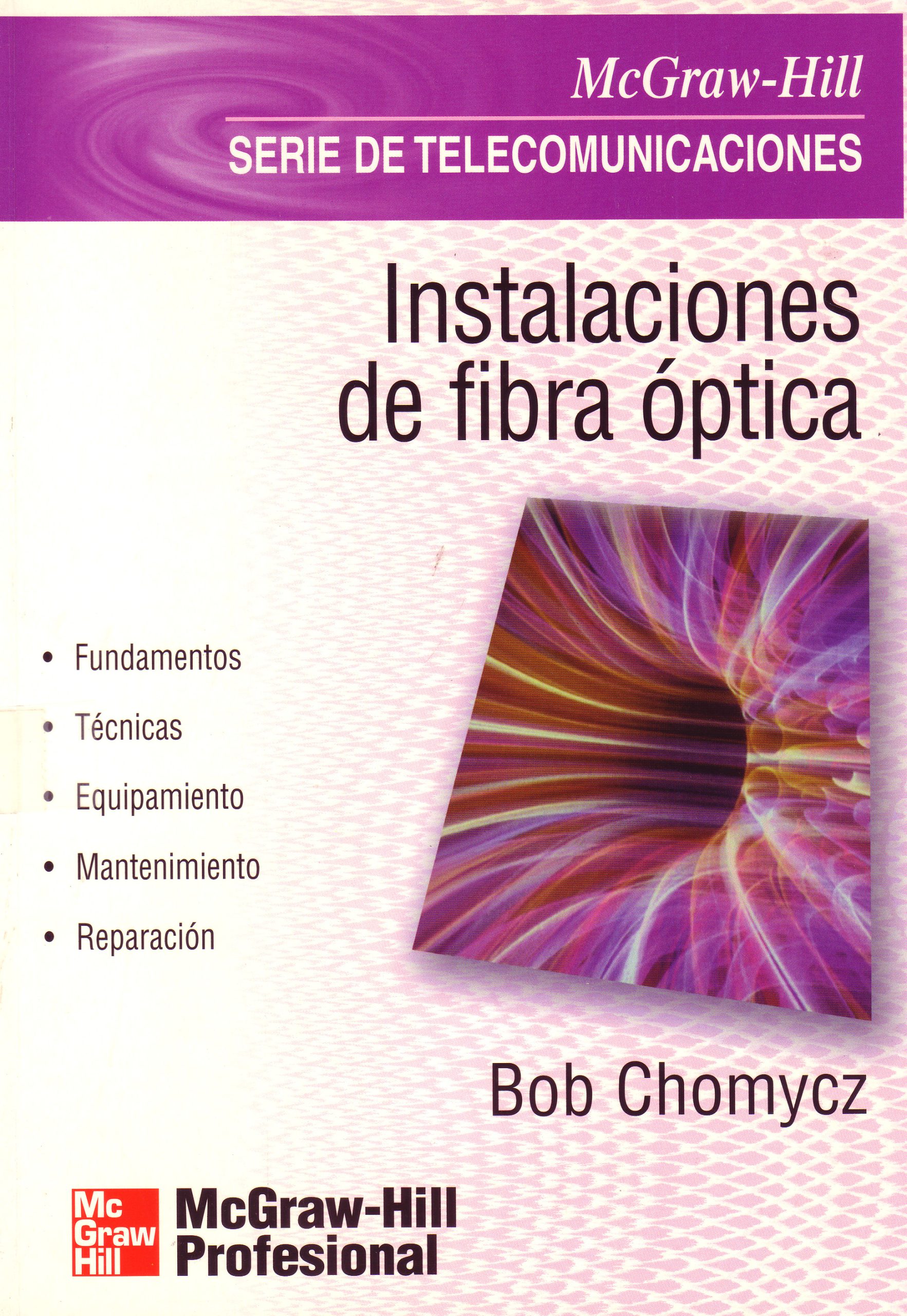 INSTALACIONES DE FIBRA OPTICA