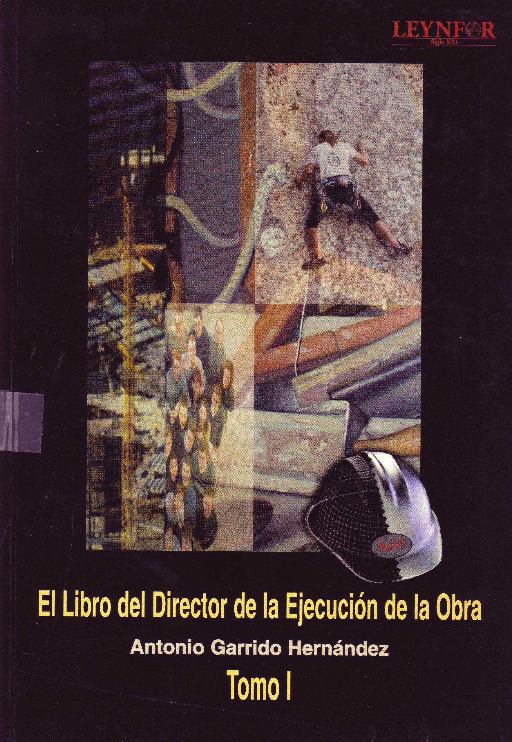 EL LIBRO DEL DIRECTOR DE LA EJECUCION DE LA OBRA