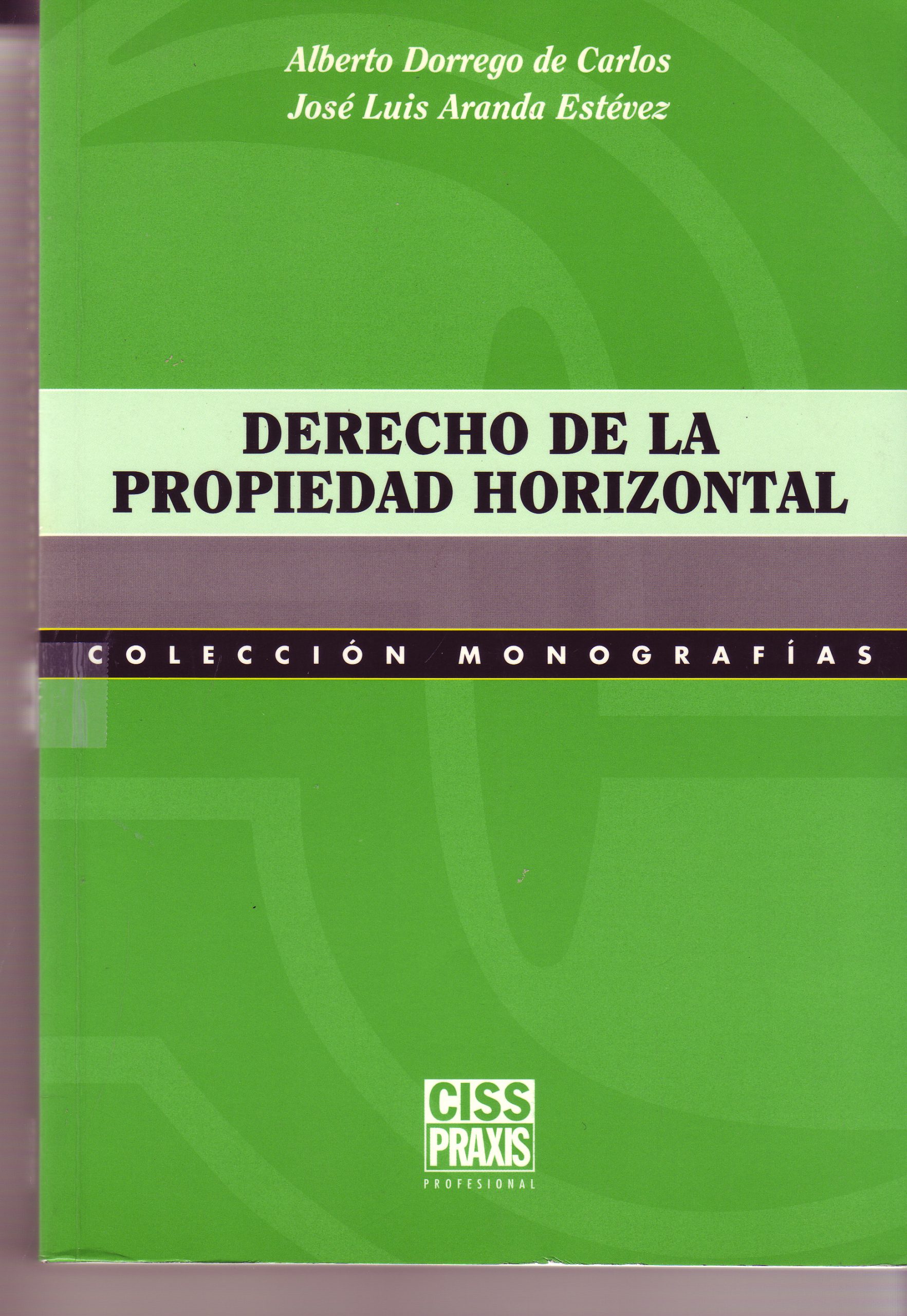 DERECHO DE LA PROPIEDAD HORIZONTAL