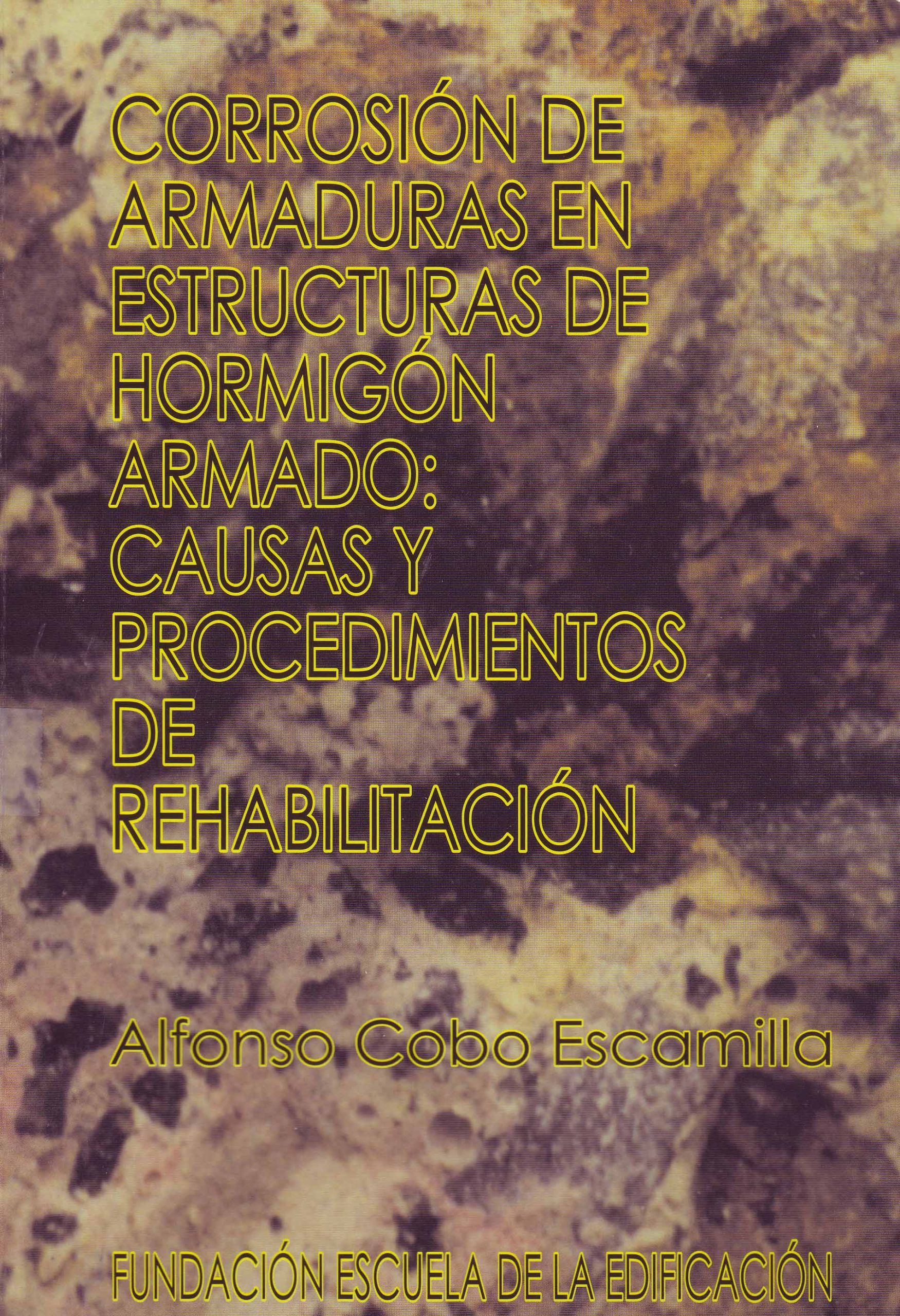 CORROSION DE ARMADURAS EN ESTRUCTURAS DE HORMIGON ARMADO