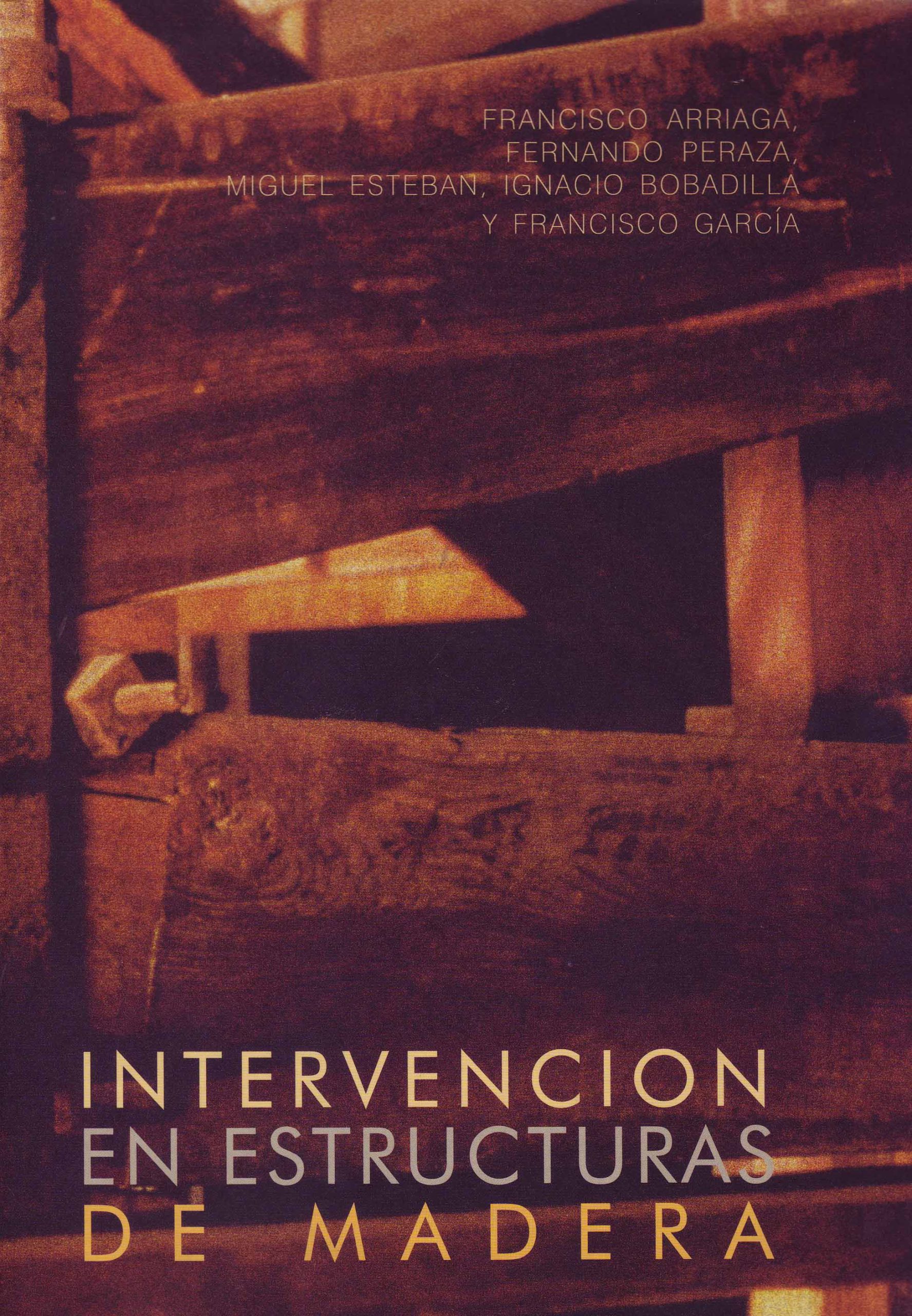 INTERVENCION EN ESTRUCTURAS DE MADERA