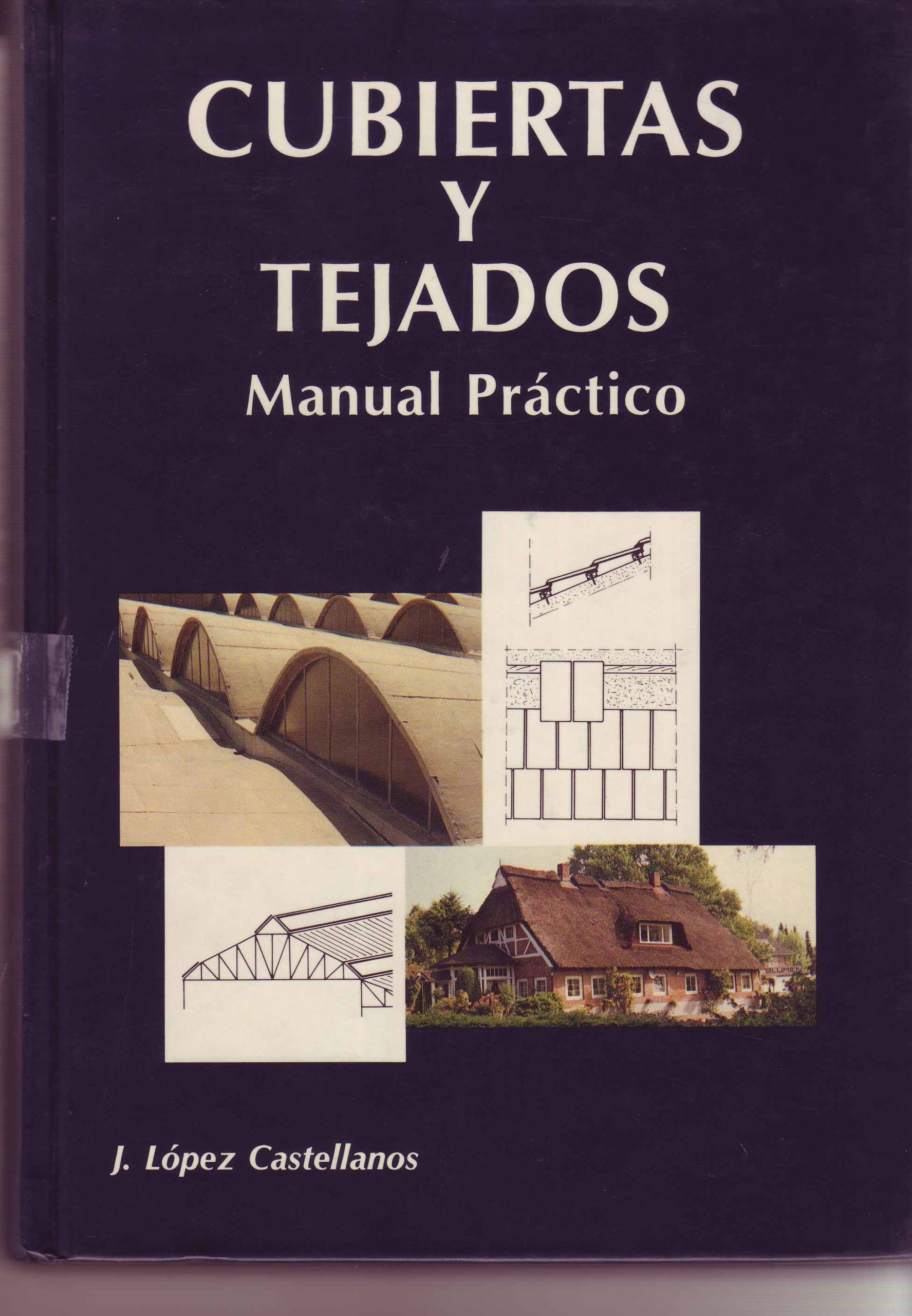CUBIERTAS Y TEJADOS
