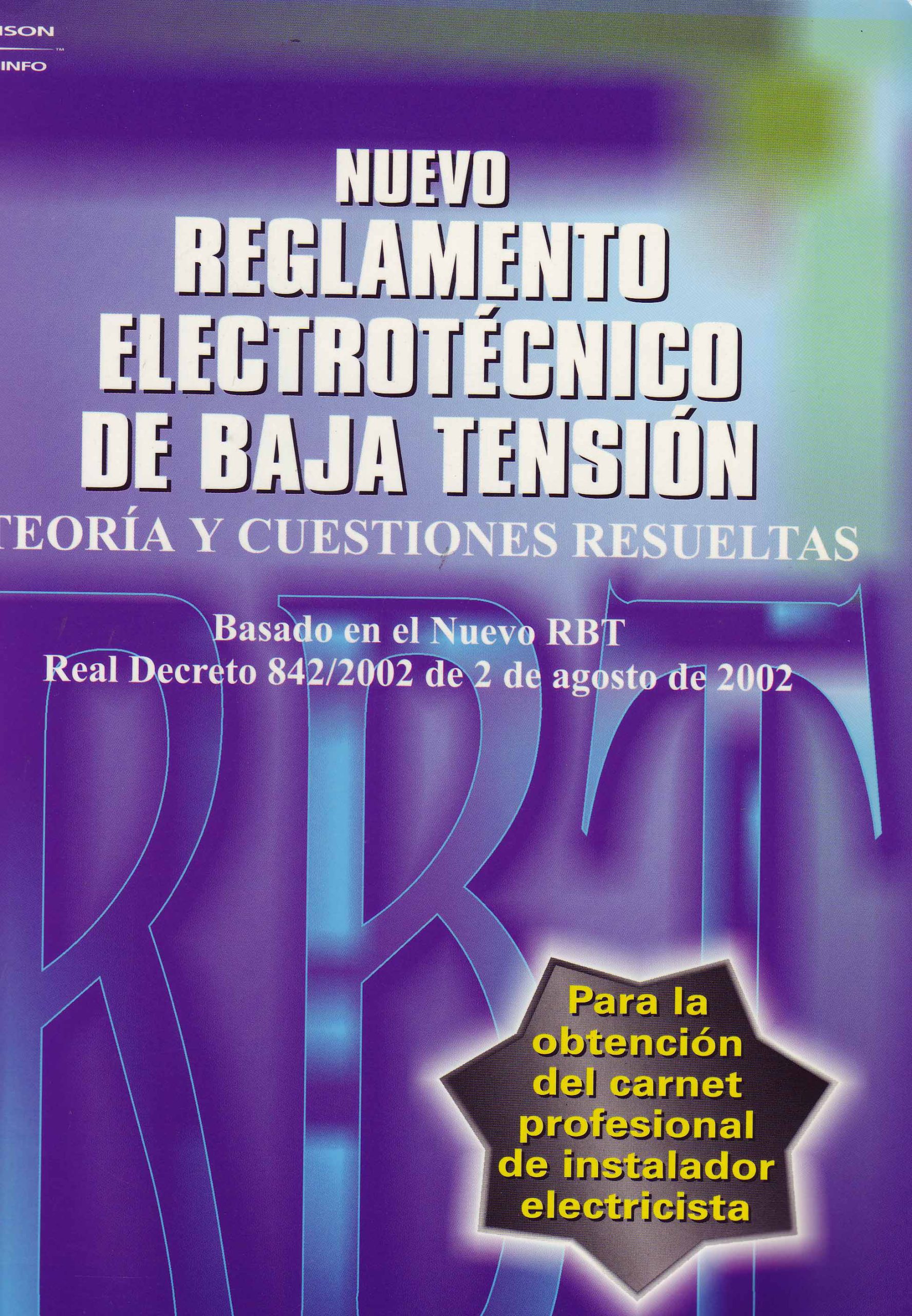 NUEVO REGLAMENTO ELECTROTECNICO DE BAJA TENSION