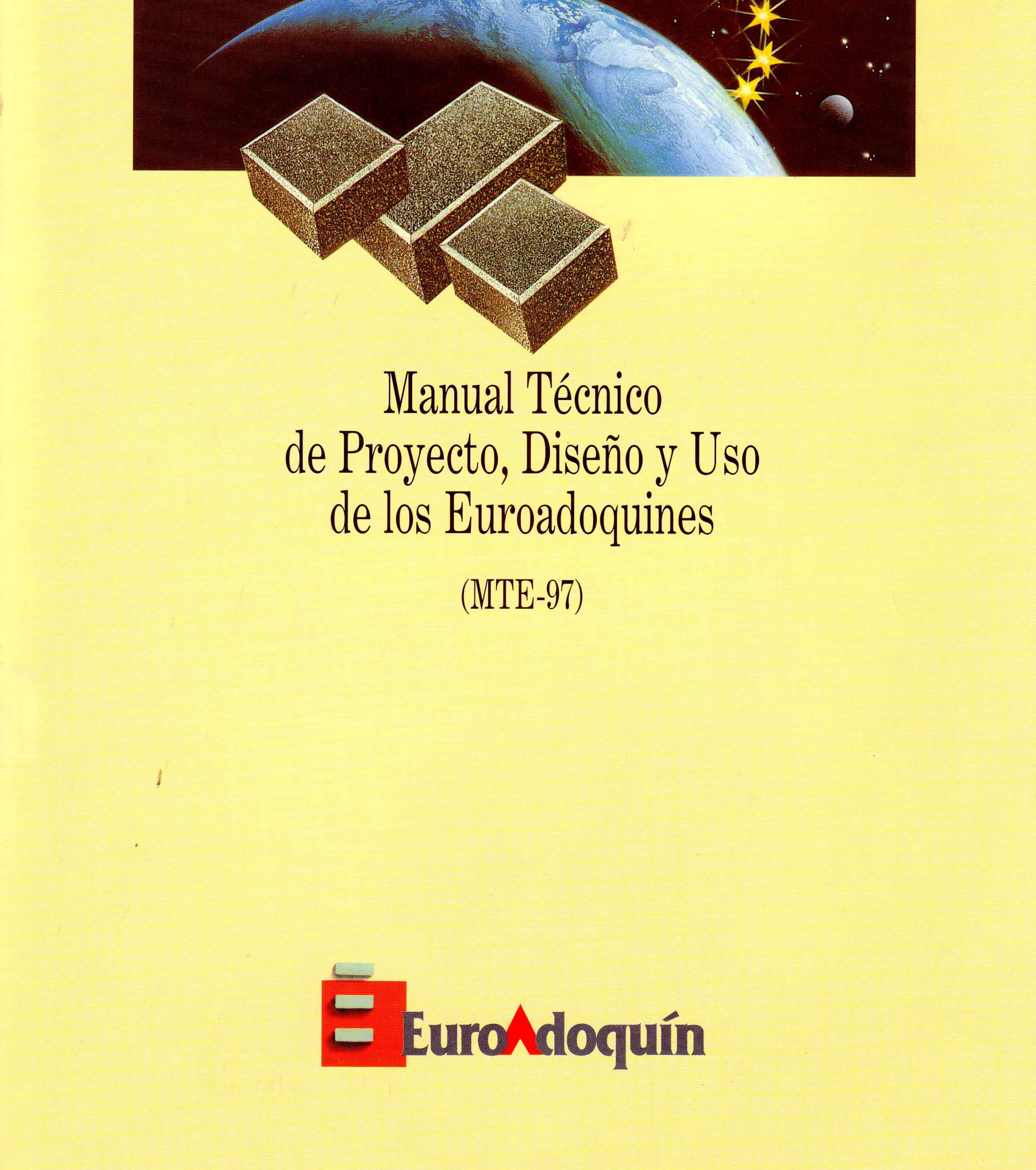 MANUAL TECNICO DE PROYECTO, DISEÑO Y USO DE LOS EUROADOQUINES