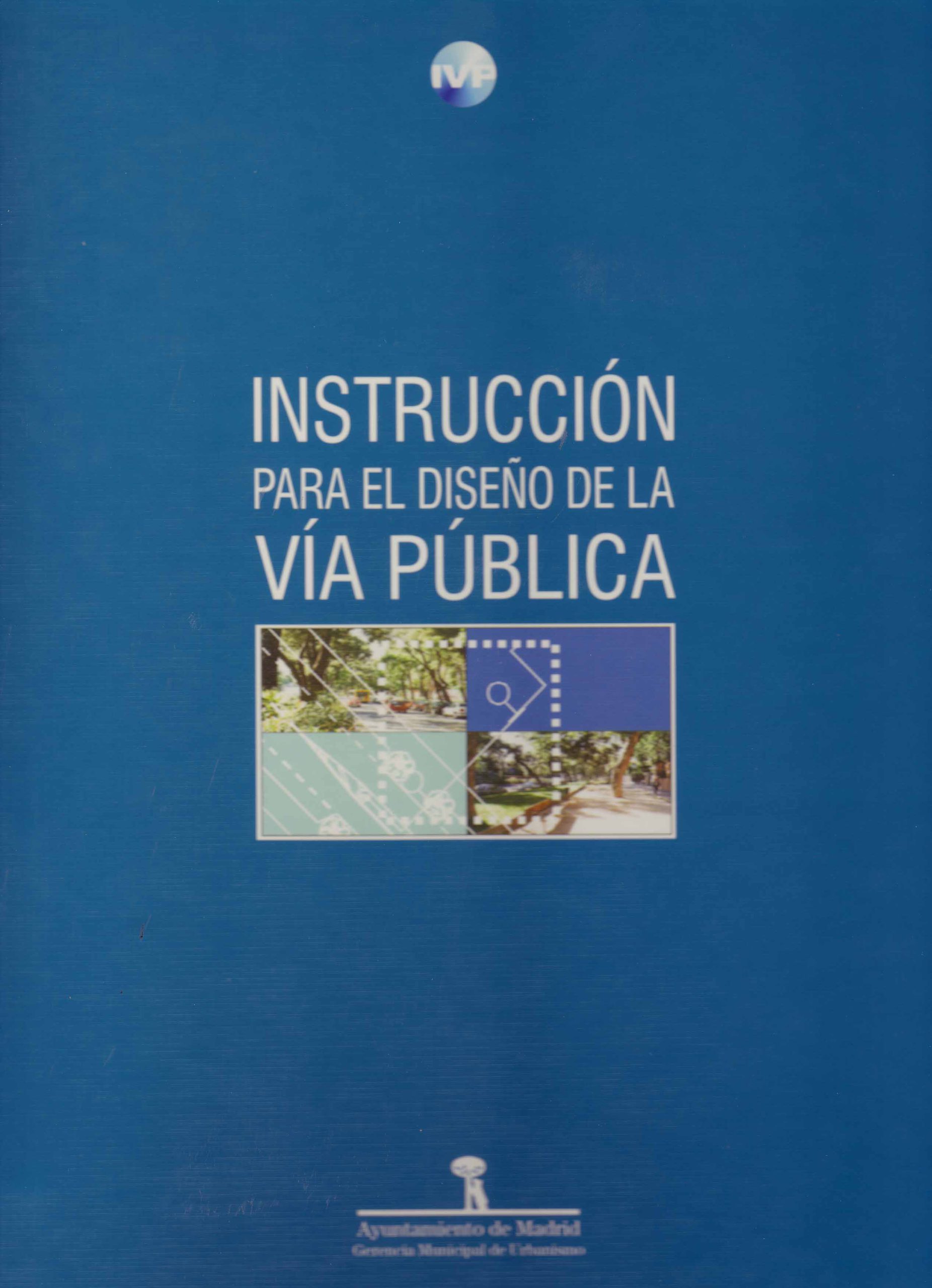 INSTRUCCION PARA EL DISEÑO DE LA VIA PUBLICA