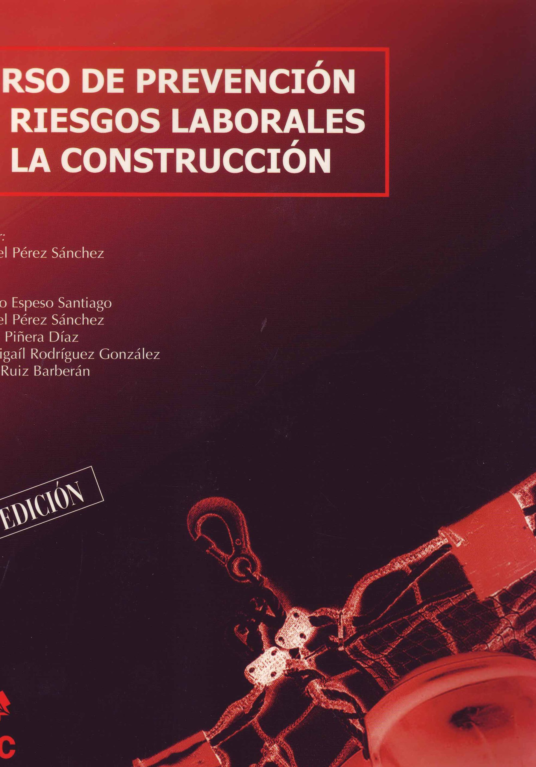 CURSO DE PREVENCION DE RIESGOS LABORALES EN LA CONSTRUCCION