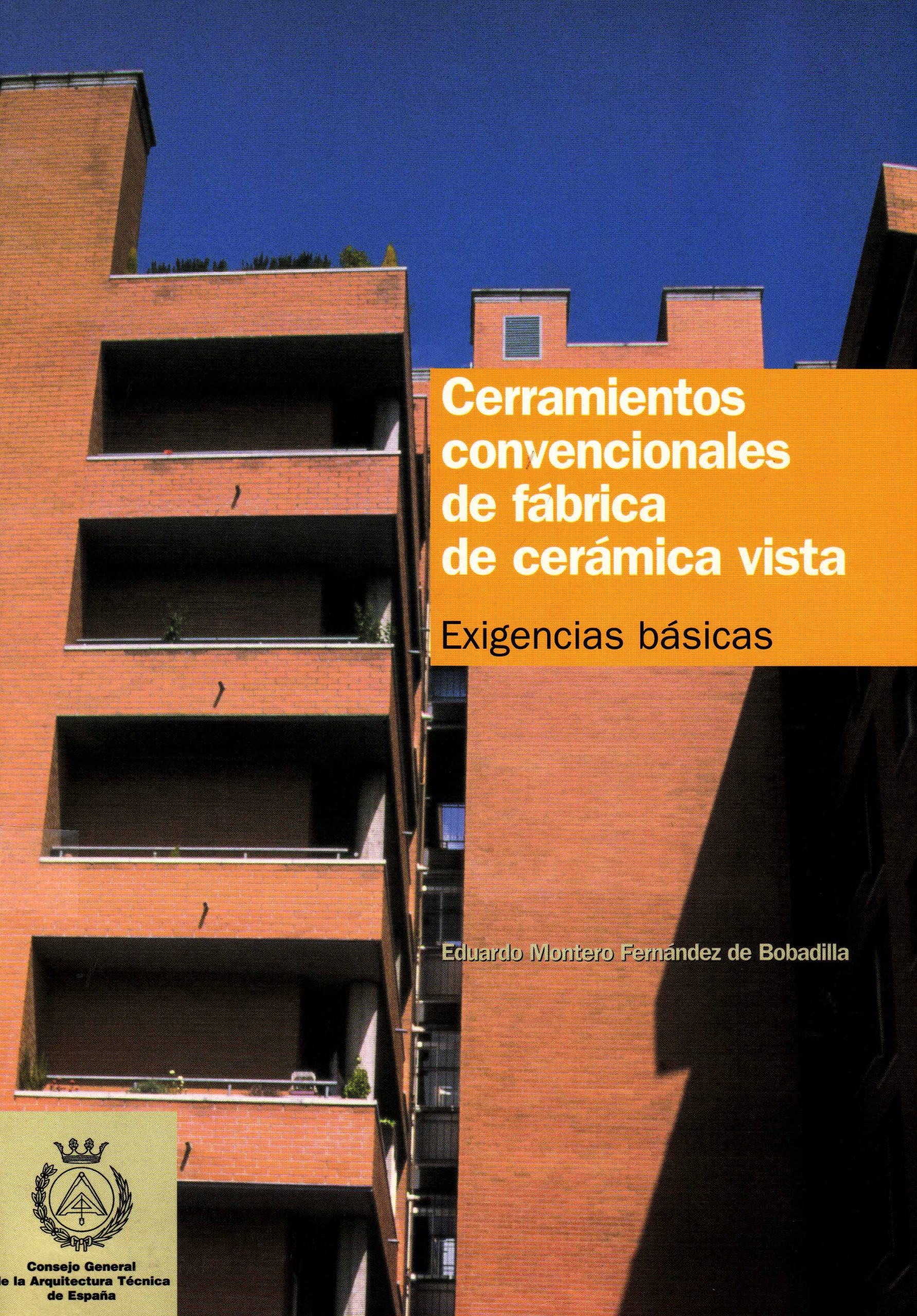 CERRAMIENTOS CONVENCIONALES DE FABRICA DE CERAMICA VISTA