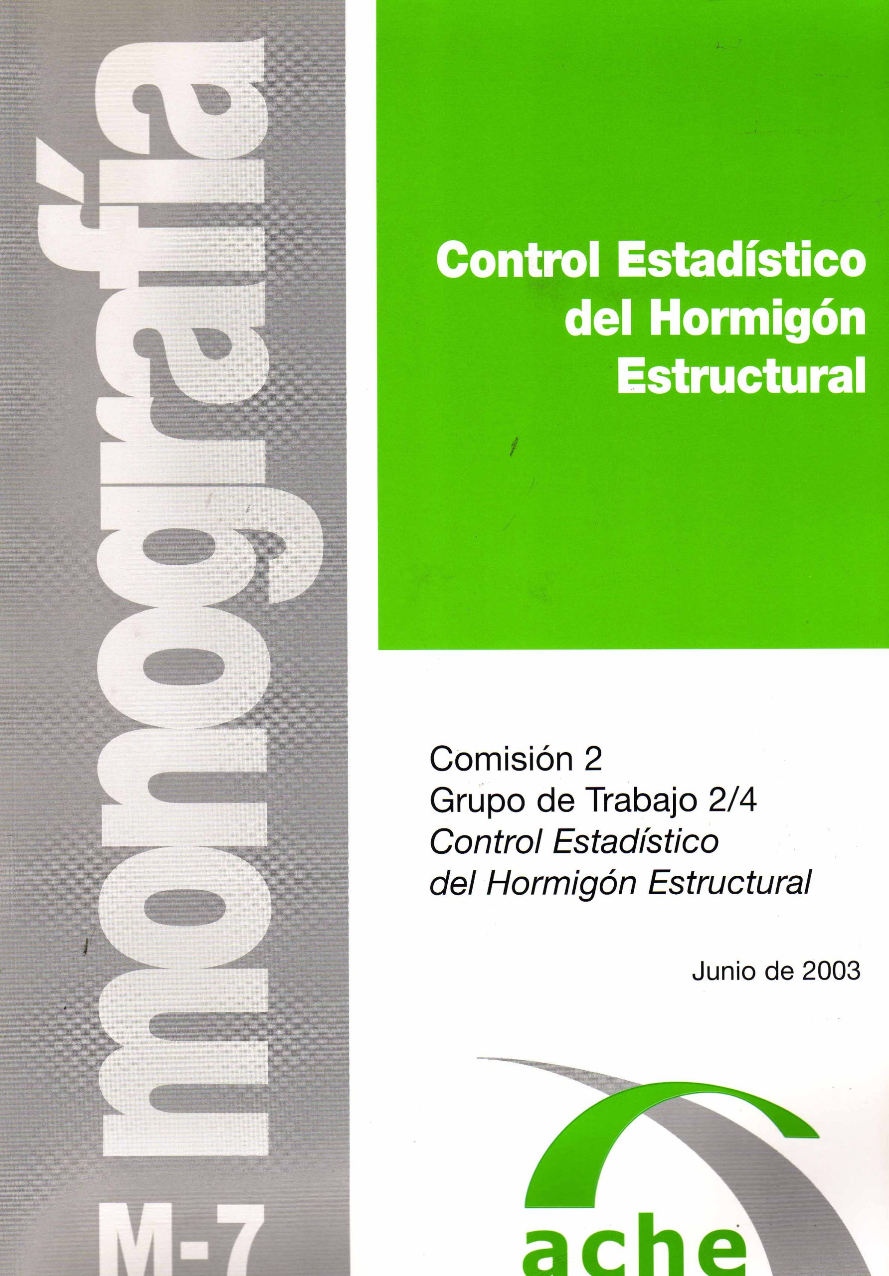 CONTROL ESTADISTICO DEL HORMIGON ESTRUCTURAL