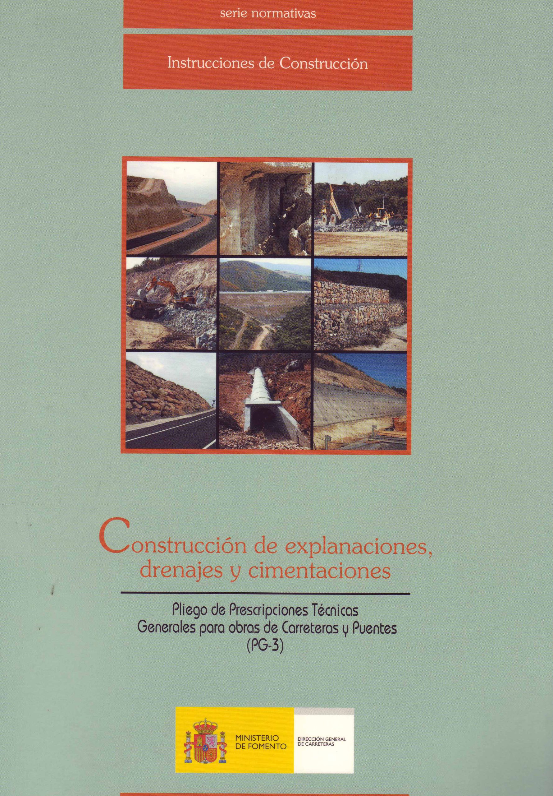 CONSTRUCCION DE EXPLANACIONES, DRENAJES Y CIMENTACIONES