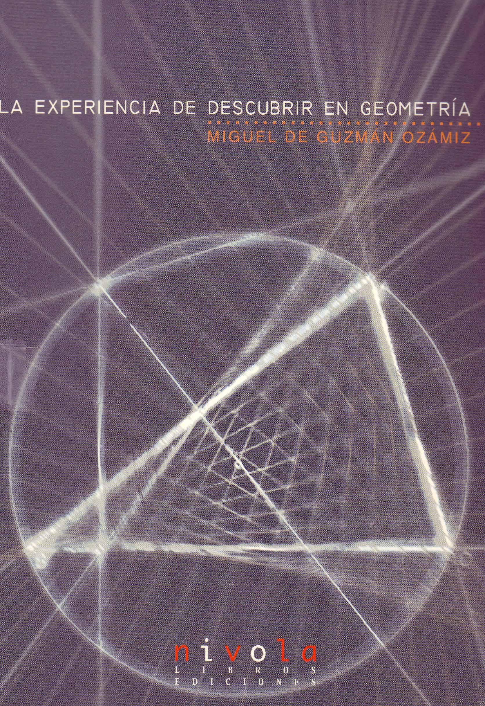 LA EXPERIENCIA DE DESCUBRIR EN GEOMETRIA