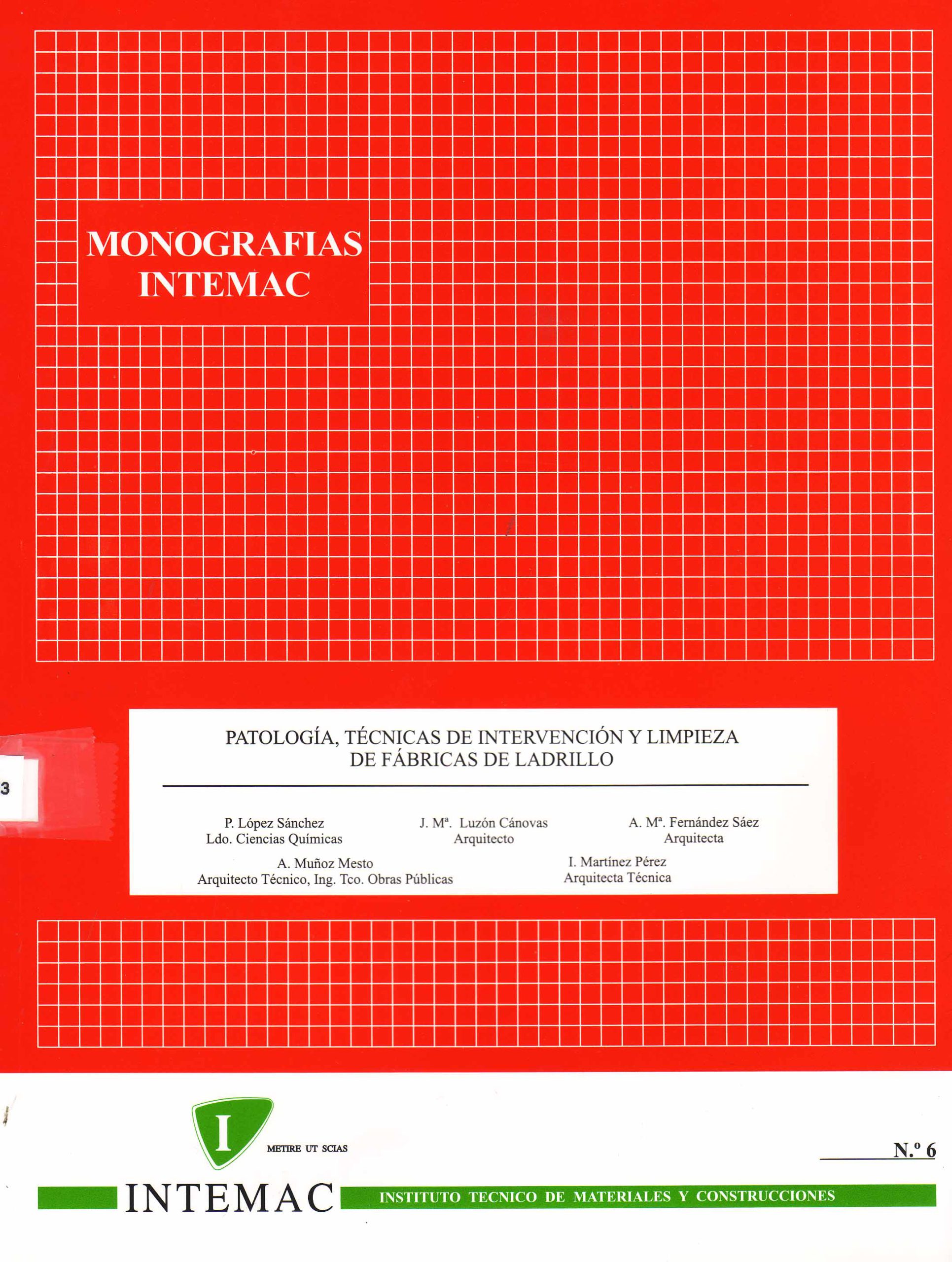 PATOLOGIA, TECNICAS DE INTERVENCION Y LIMPIEZA DE FABRICAS DE LADRILLO
