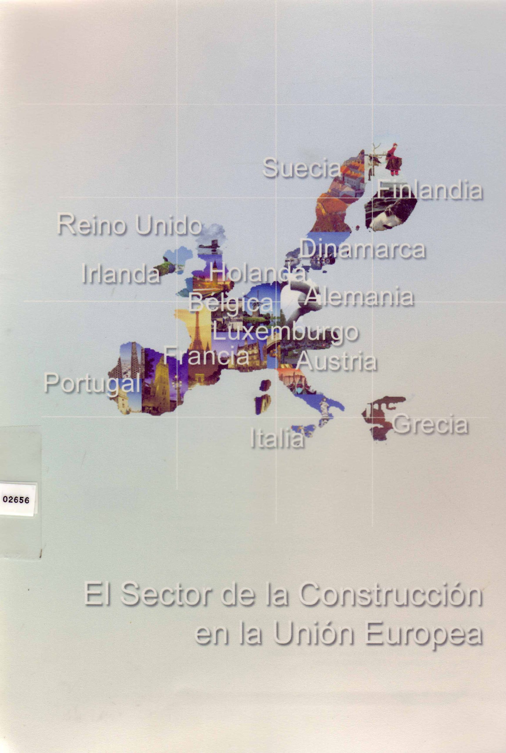 EL SECTOR DE LA CONSTRUCCION EN LA UNION EUROPEA