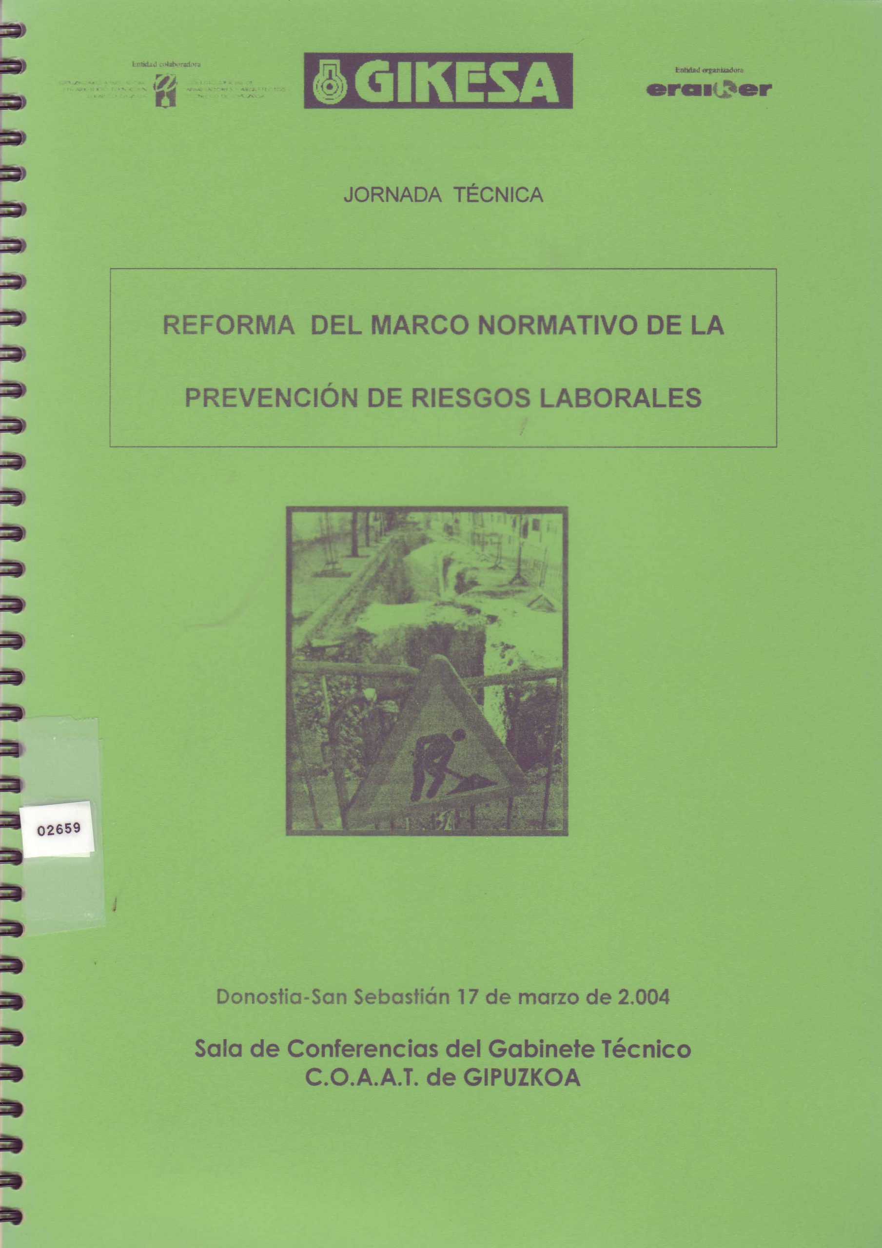 REFORMA DEL MARCO NORMATVIO DE LA PREVENCION DE RIESGOS LABORALES