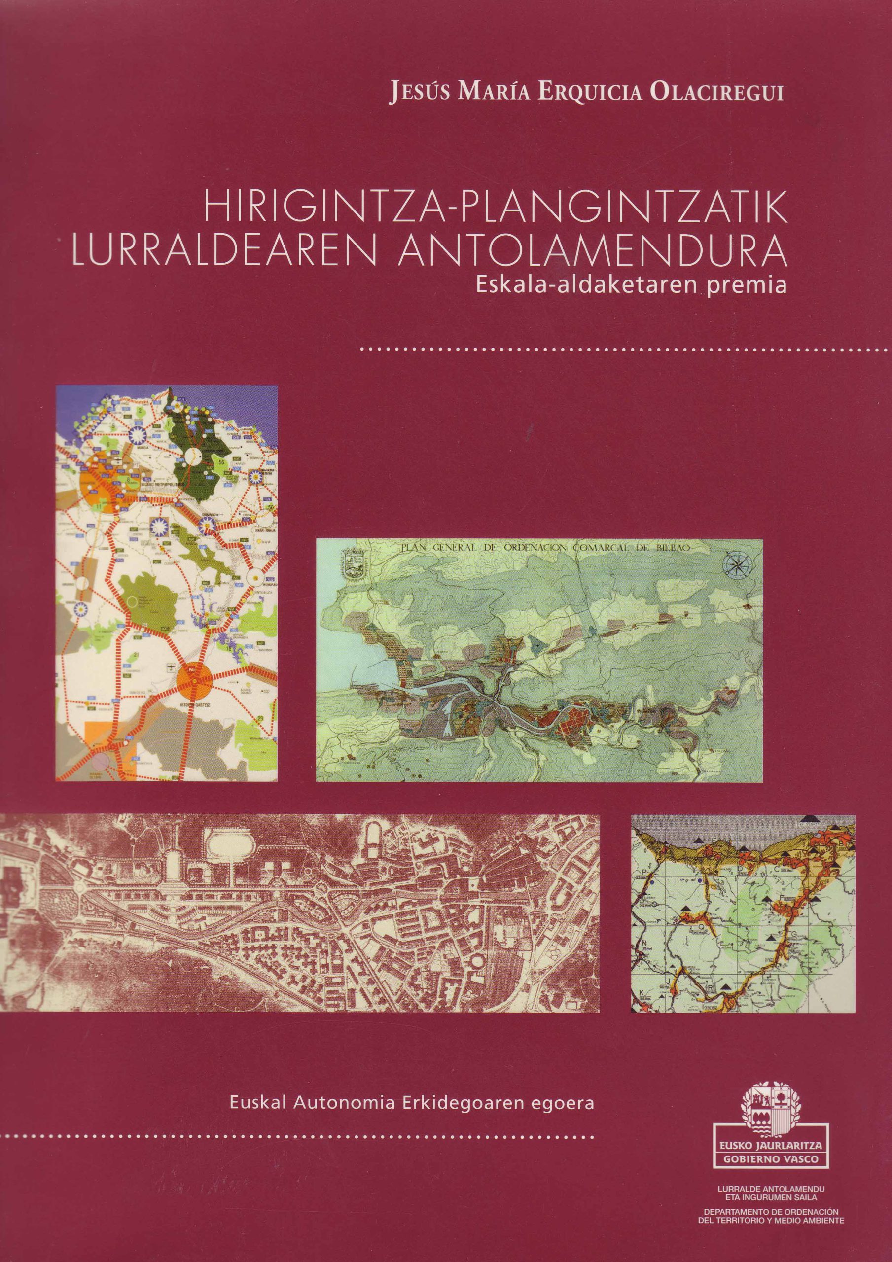 HIRIGINTZA-PLANGINTZATIK LURRALDEAREN ANTOLAMENDURA